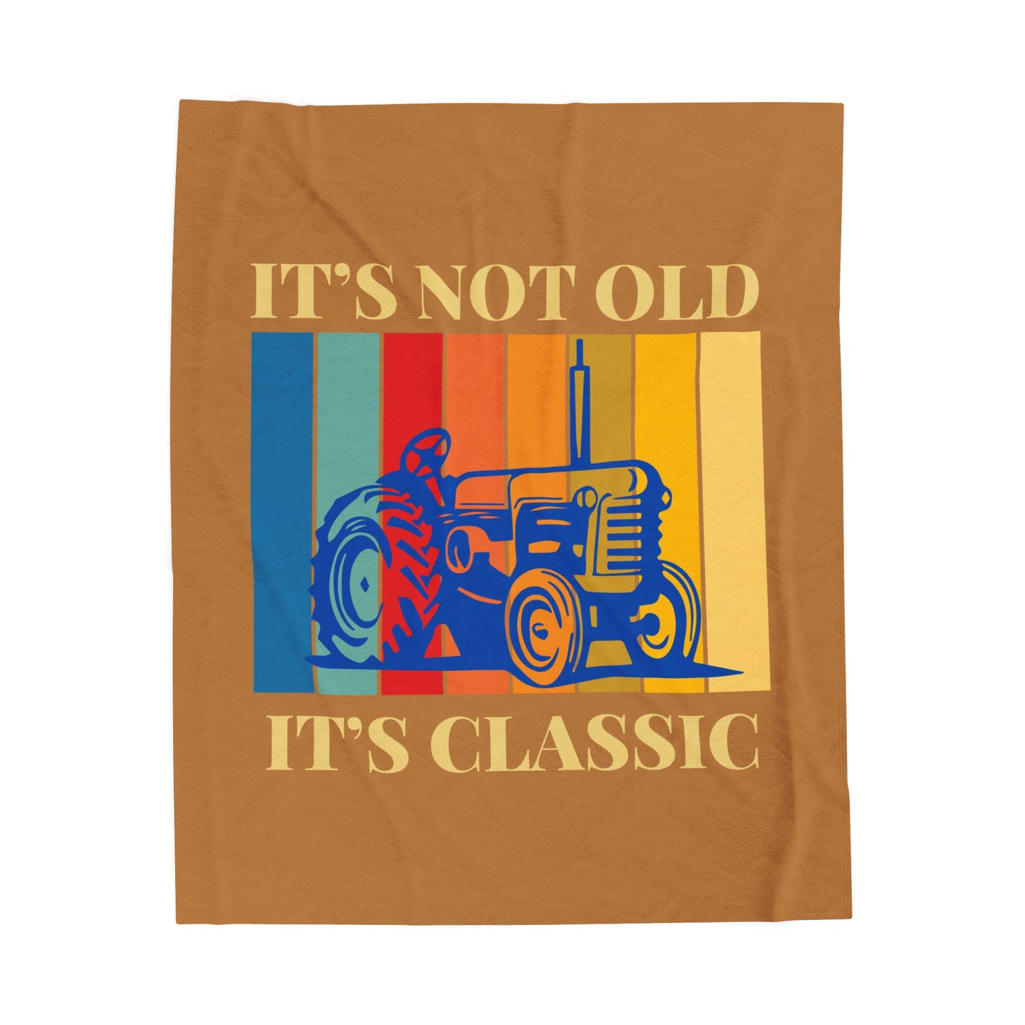 Velveteen Plush Blanket - It's Not Old It's Classic