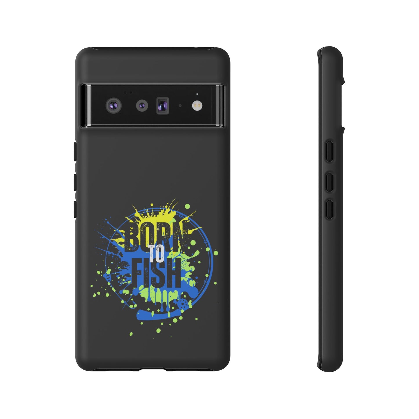 Cell Phone Case | Born to Fish | For iPhone, Samsung Galaxy, and Google Pixel