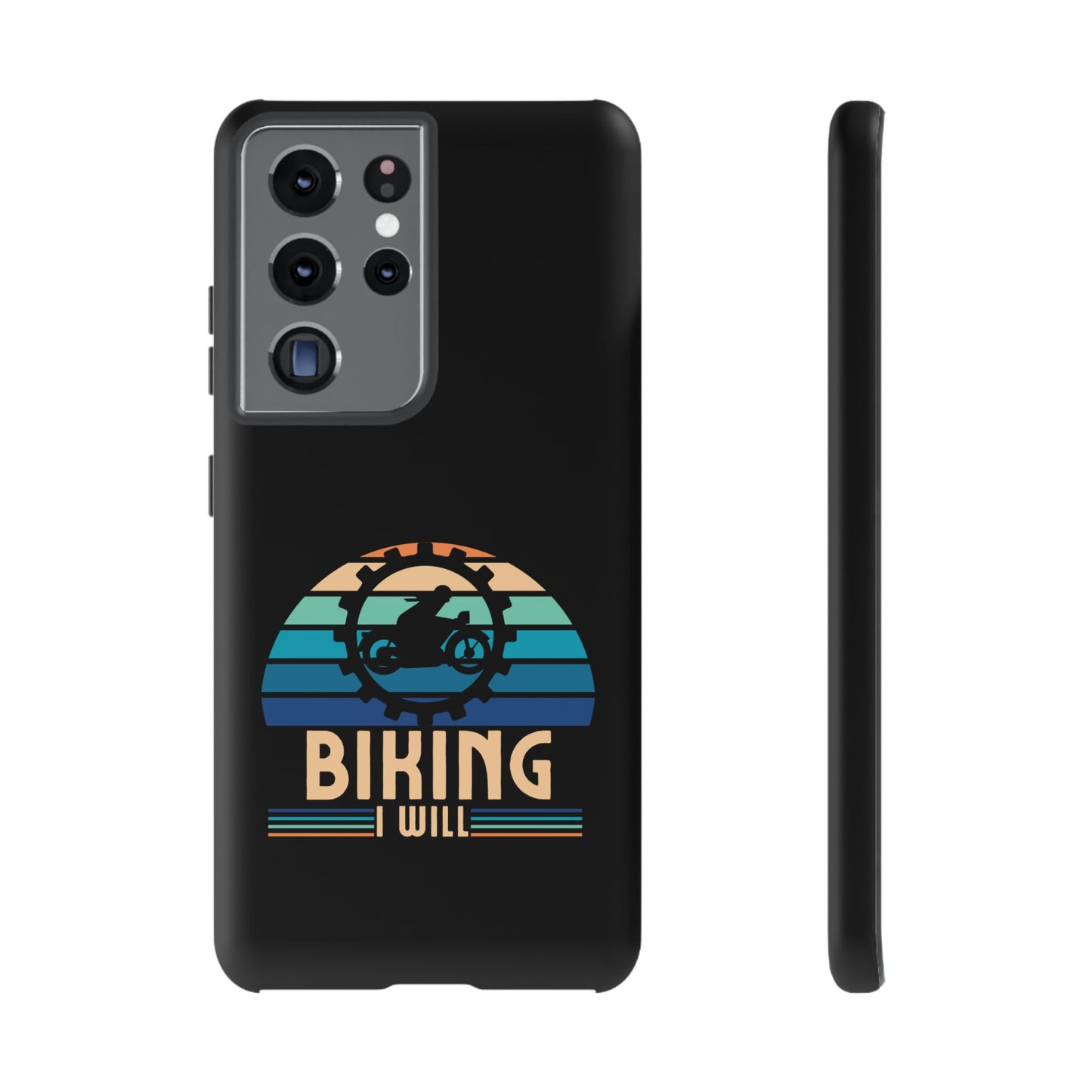 Cell Phone Case | Biking I Will | For iPhone, Samsung Galaxy, and Google Pixel