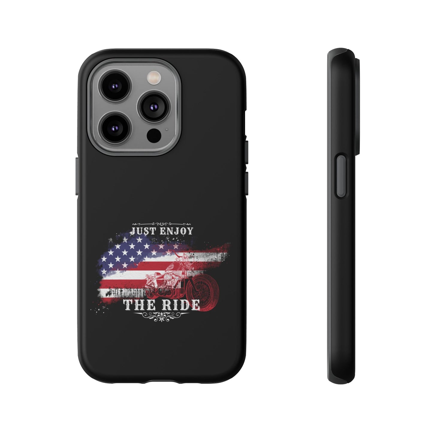 Cell Phone Case | Just Enjoy the Ride | For iPhone, Samsung Galaxy, and Google Pixel