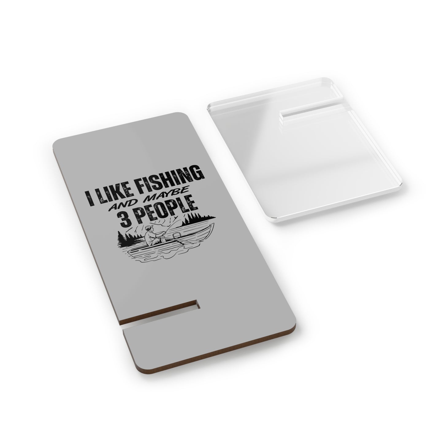 I Like Fishing, Cell Phone Stand for Desk or Nightstand