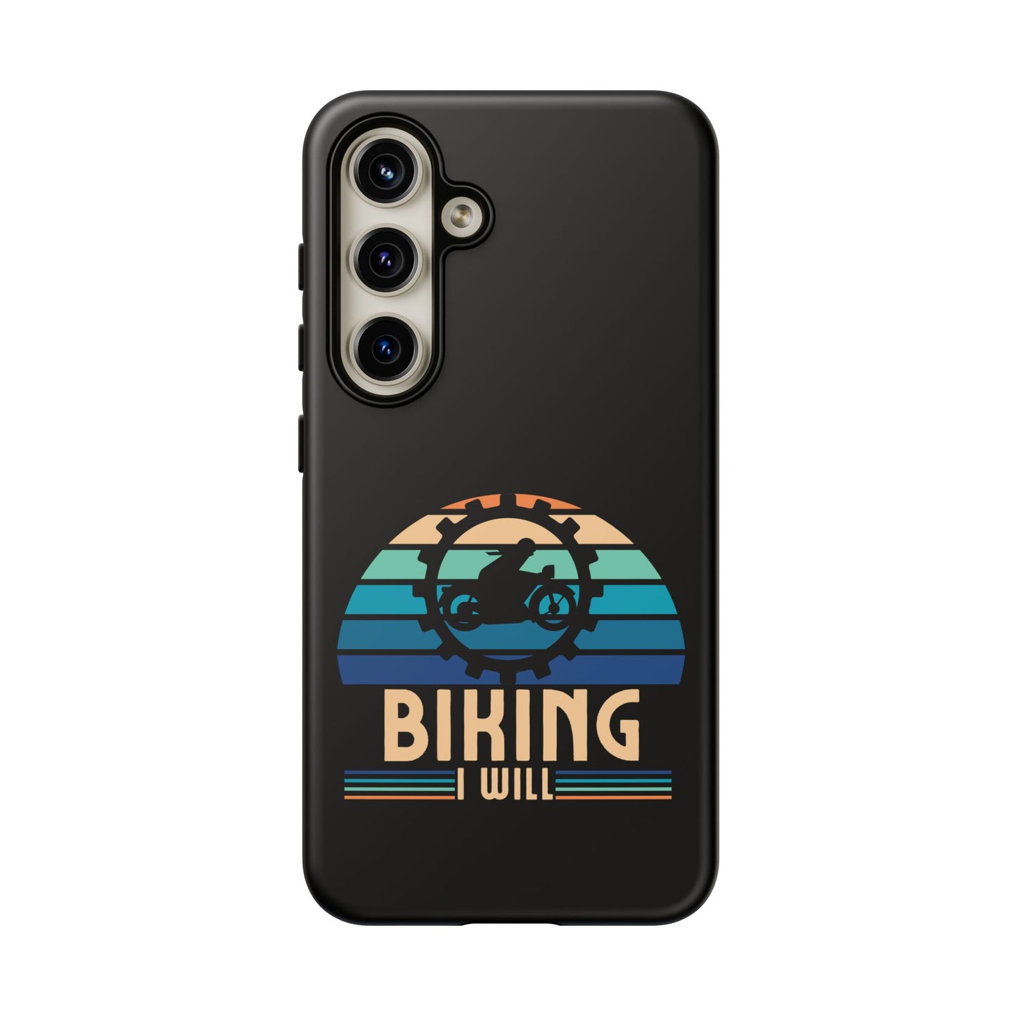 Cell Phone Case | Biking I Will | For iPhone, Samsung Galaxy, and Google Pixel