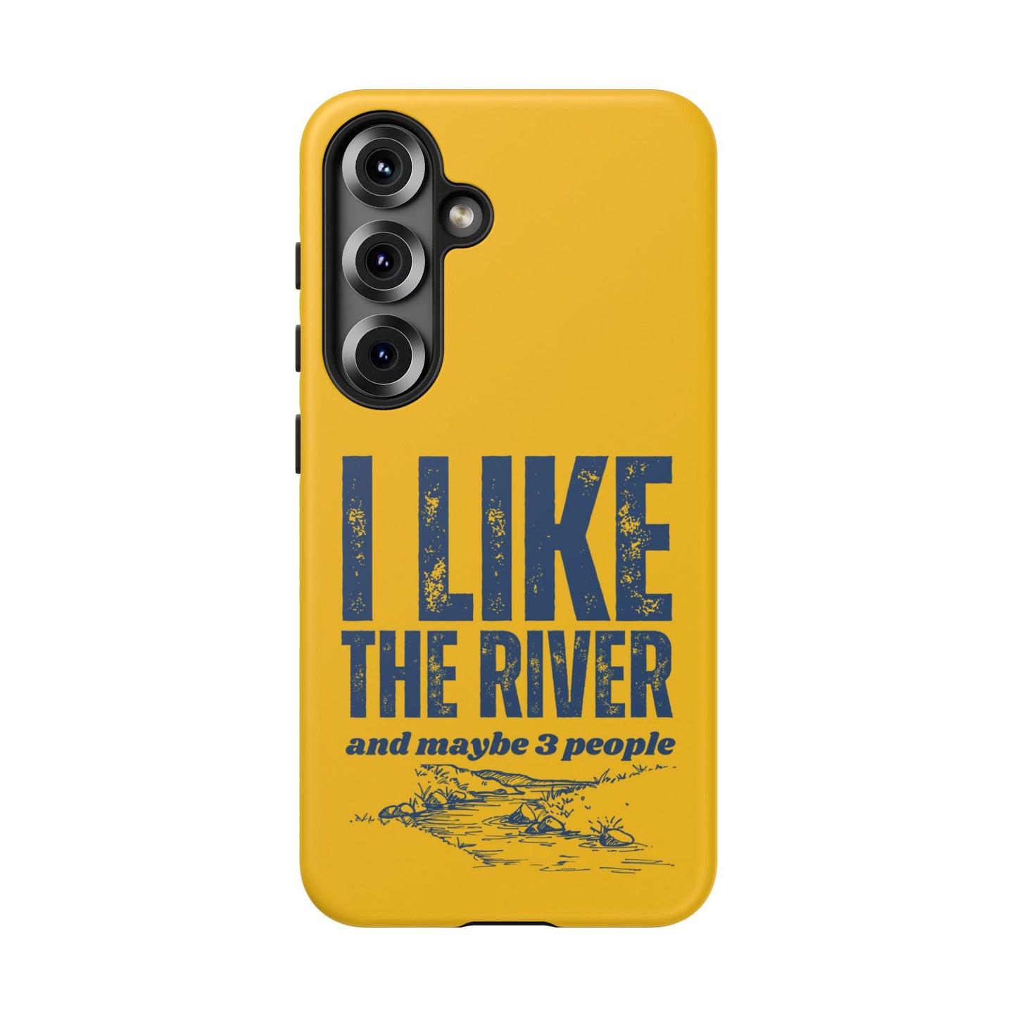 Cell Phone Case | I Like the River | For iPhone, Samsung Galaxy, and Google Pixel