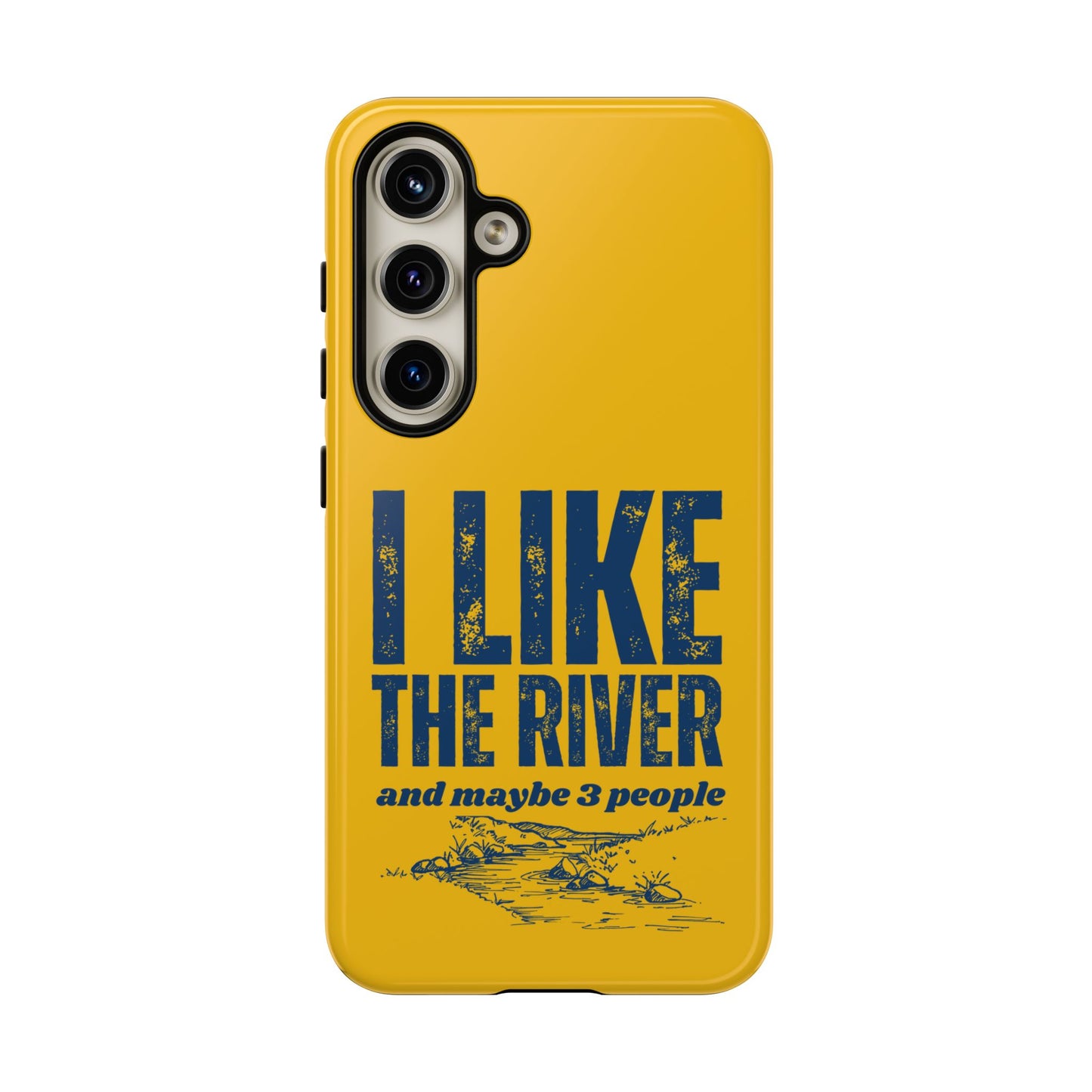 Cell Phone Case | I Like the River | For iPhone, Samsung Galaxy, and Google Pixel