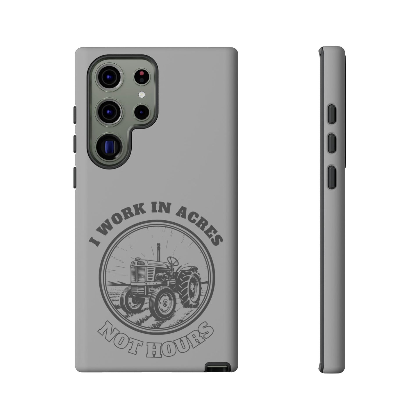 Cell Phone Case | I Work in Acres | For iPhone, Samsung Galaxy, and Google Pixel