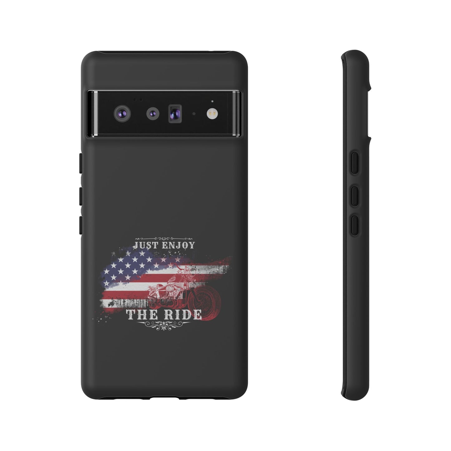 Cell Phone Case | Just Enjoy the Ride | For iPhone, Samsung Galaxy, and Google Pixel