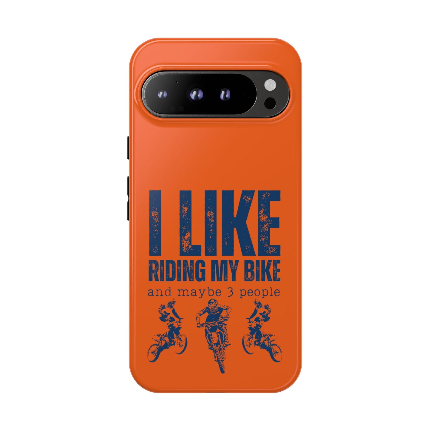 Cell Phone Case | I Like Riding My Bike, Dirt Bike Version | For iPhone, Samsung Galaxy, and Google Pixel