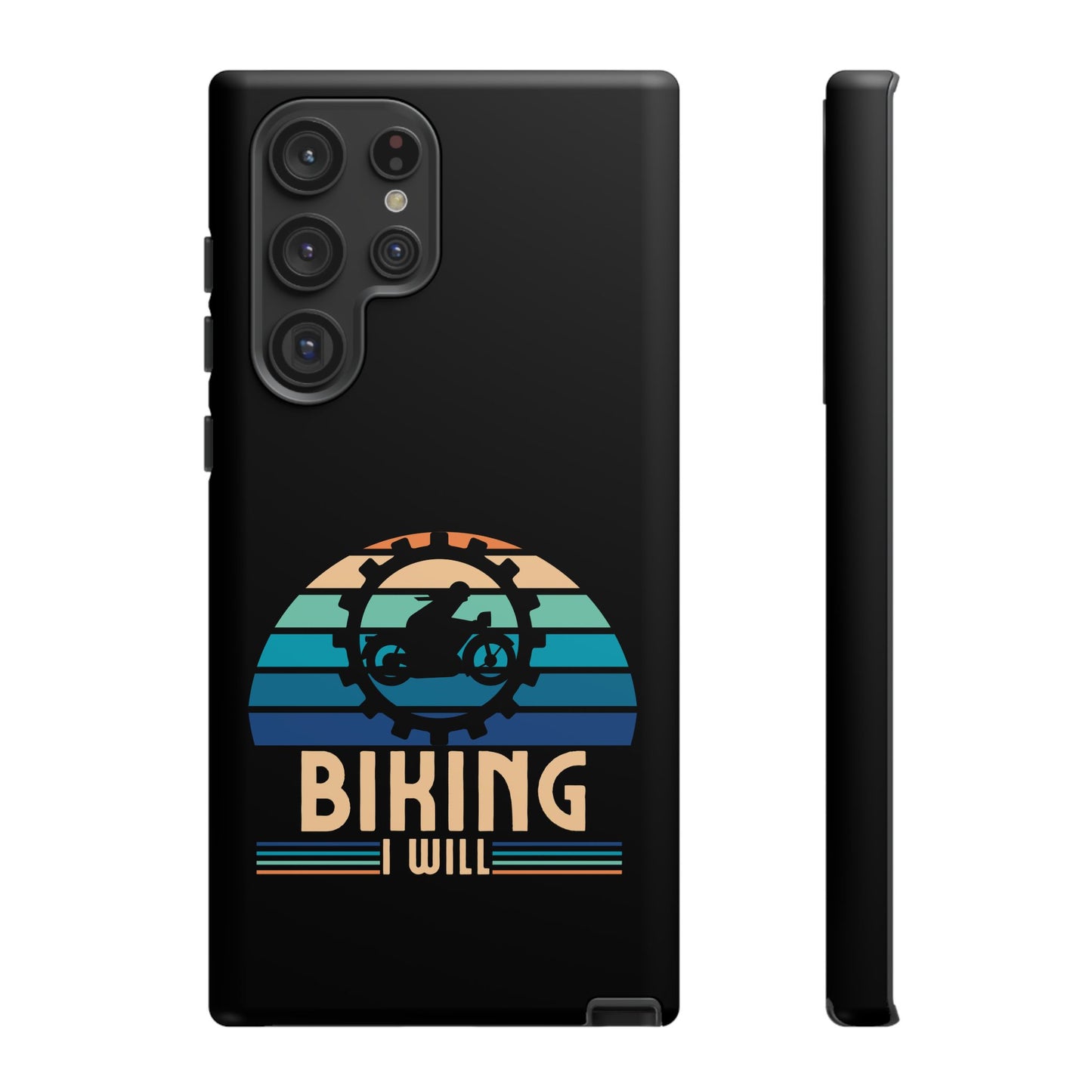 Cell Phone Case | Biking I Will | For iPhone, Samsung Galaxy, and Google Pixel
