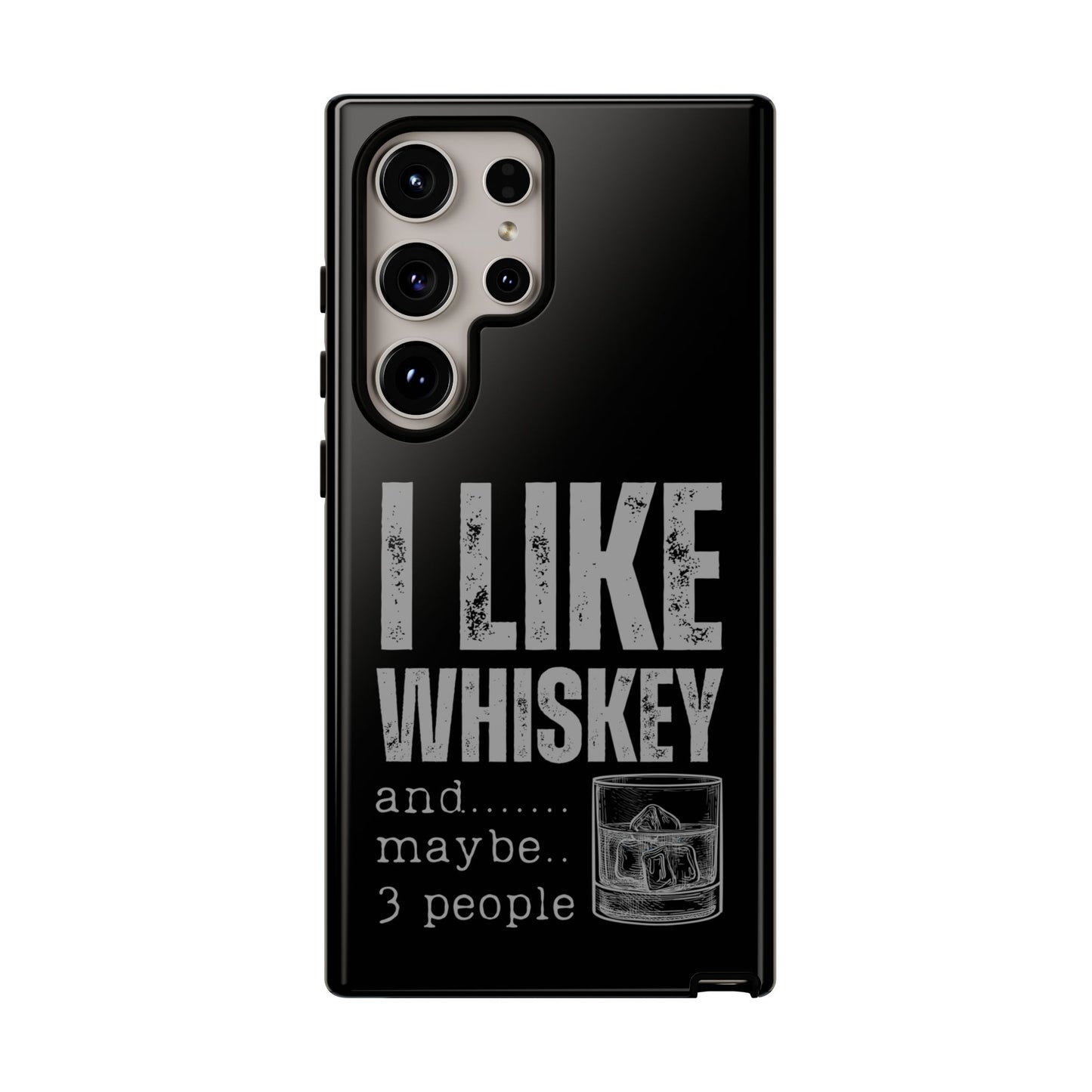Cell Phone Case | I Like Whiskey | For iPhone, Samsung Galaxy, and Google Pixel