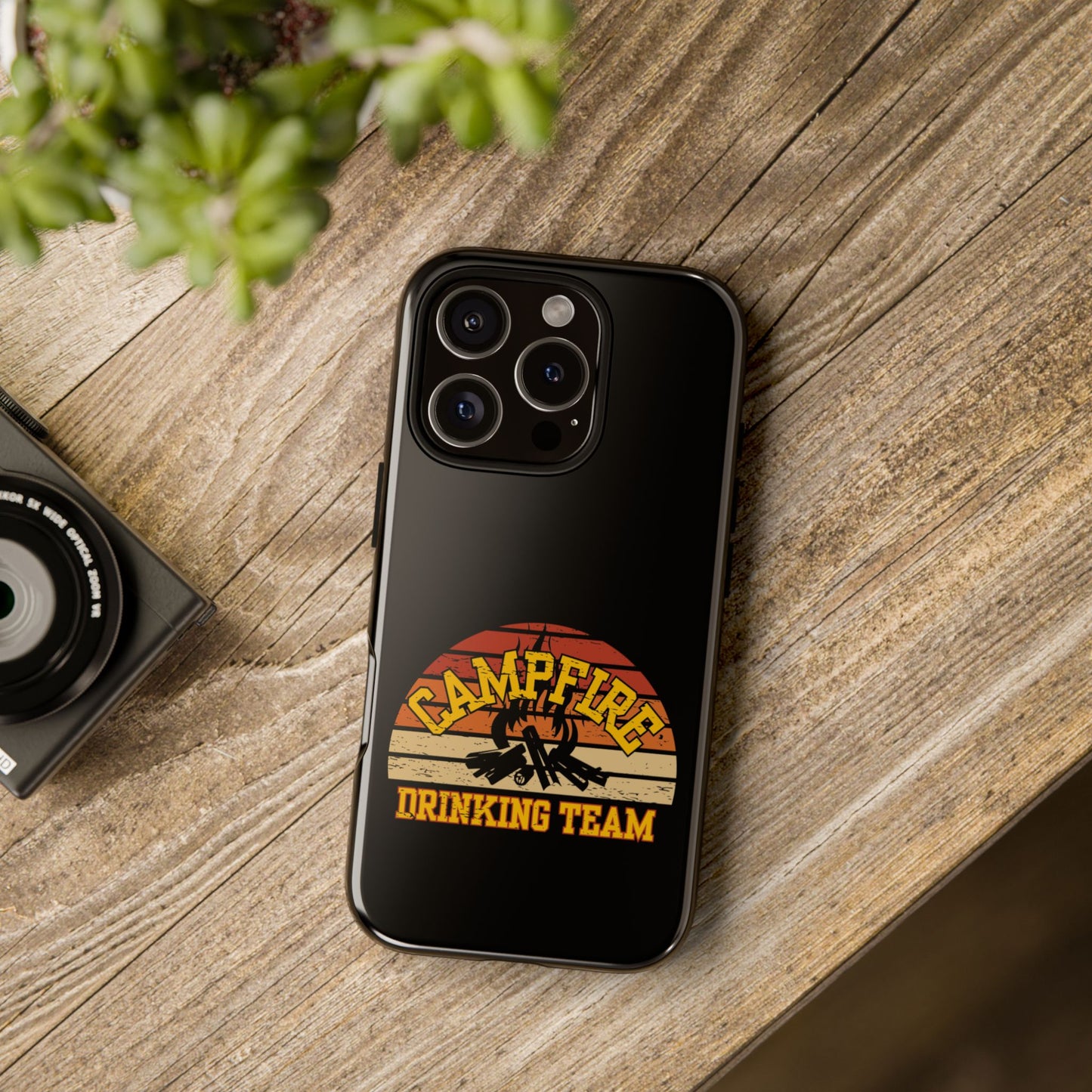 Cell Phone Case | Campfire Drinking Team | For iPhone, Samsung Galaxy, and Google Pixel
