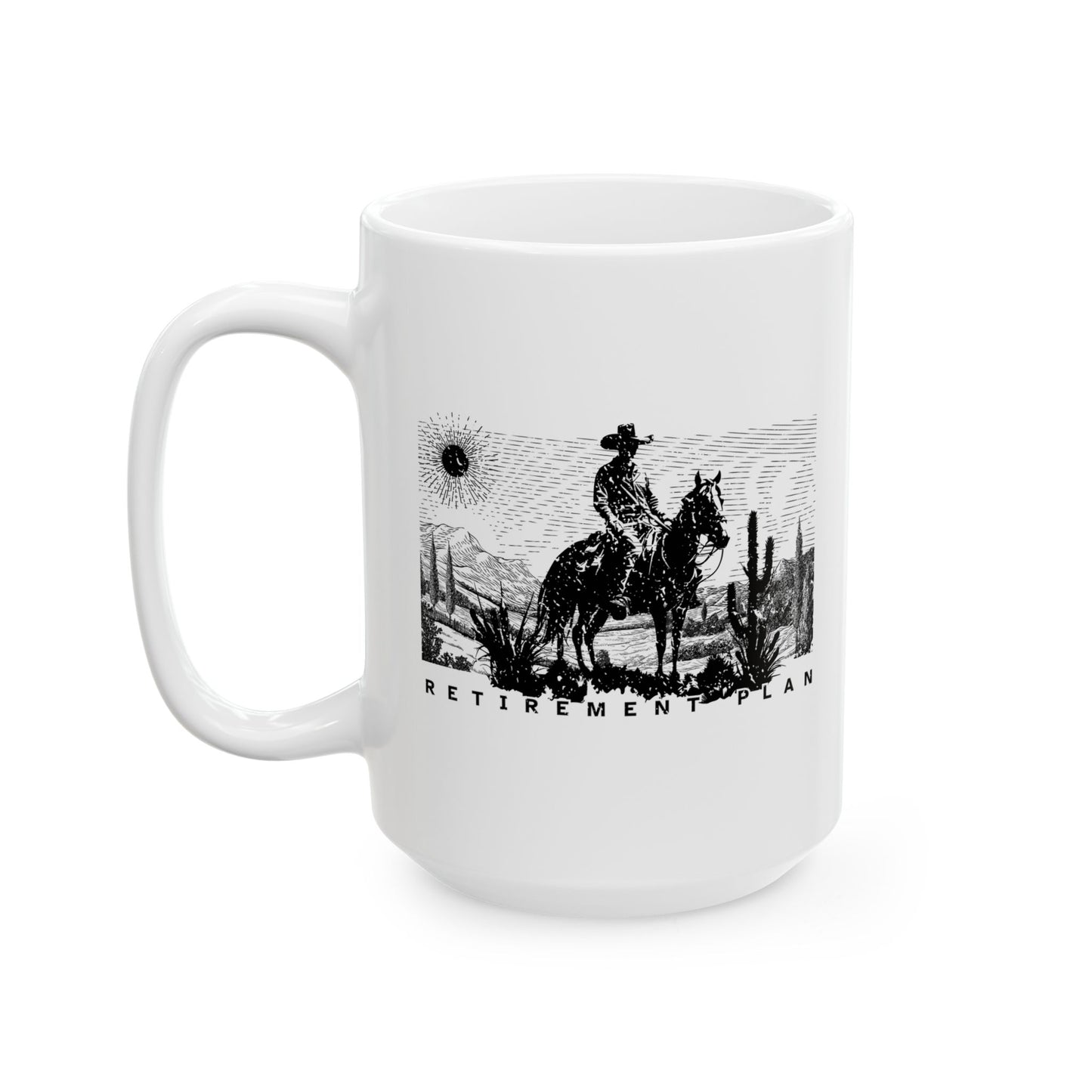 Coffee Mug - Horseback Retirement Plan Male