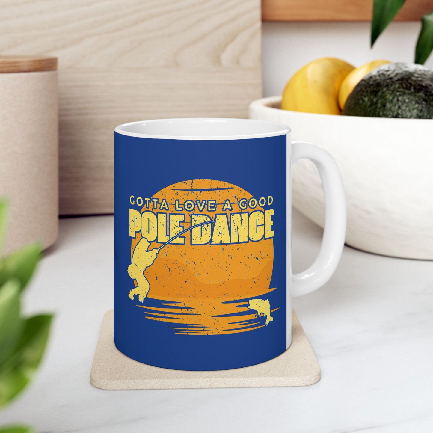 Coffee Mug - Gotta Love A Good Pole Dance