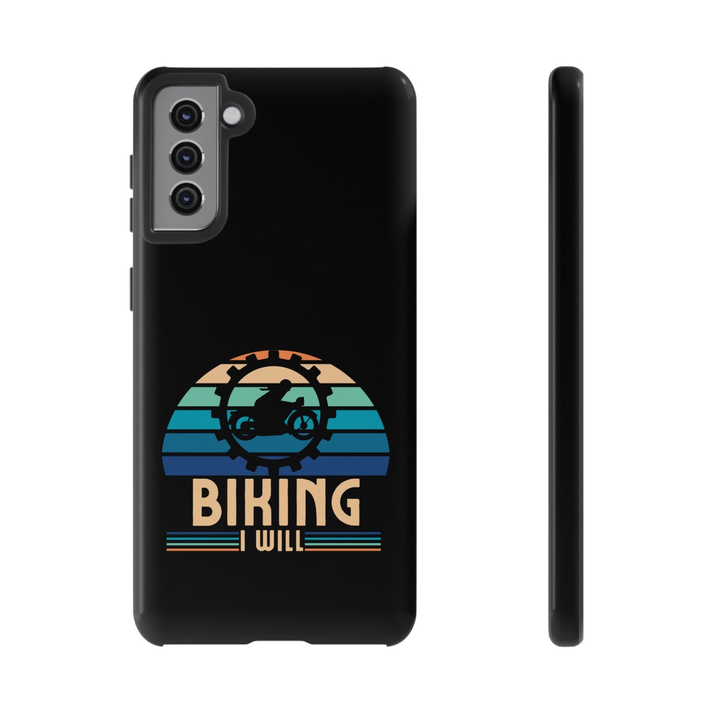 Cell Phone Case | Biking I Will | For iPhone, Samsung Galaxy, and Google Pixel