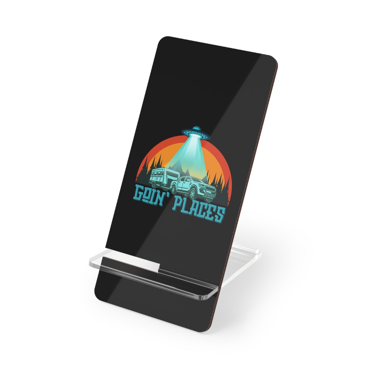 Goin Places, Cell Phone Stand for Desk or Nightstand