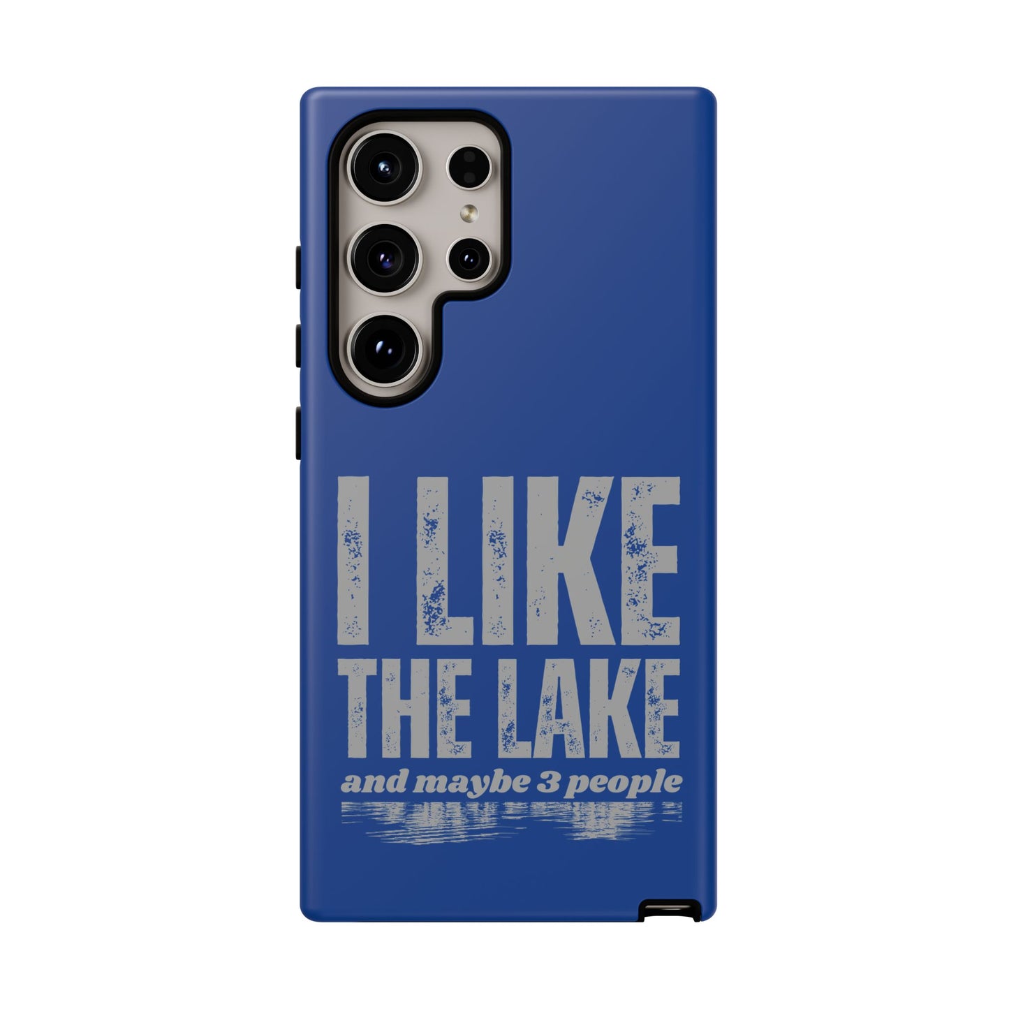Cell Phone Case | I Like the Lake | For iPhone, Samsung Galaxy, and Google Pixel