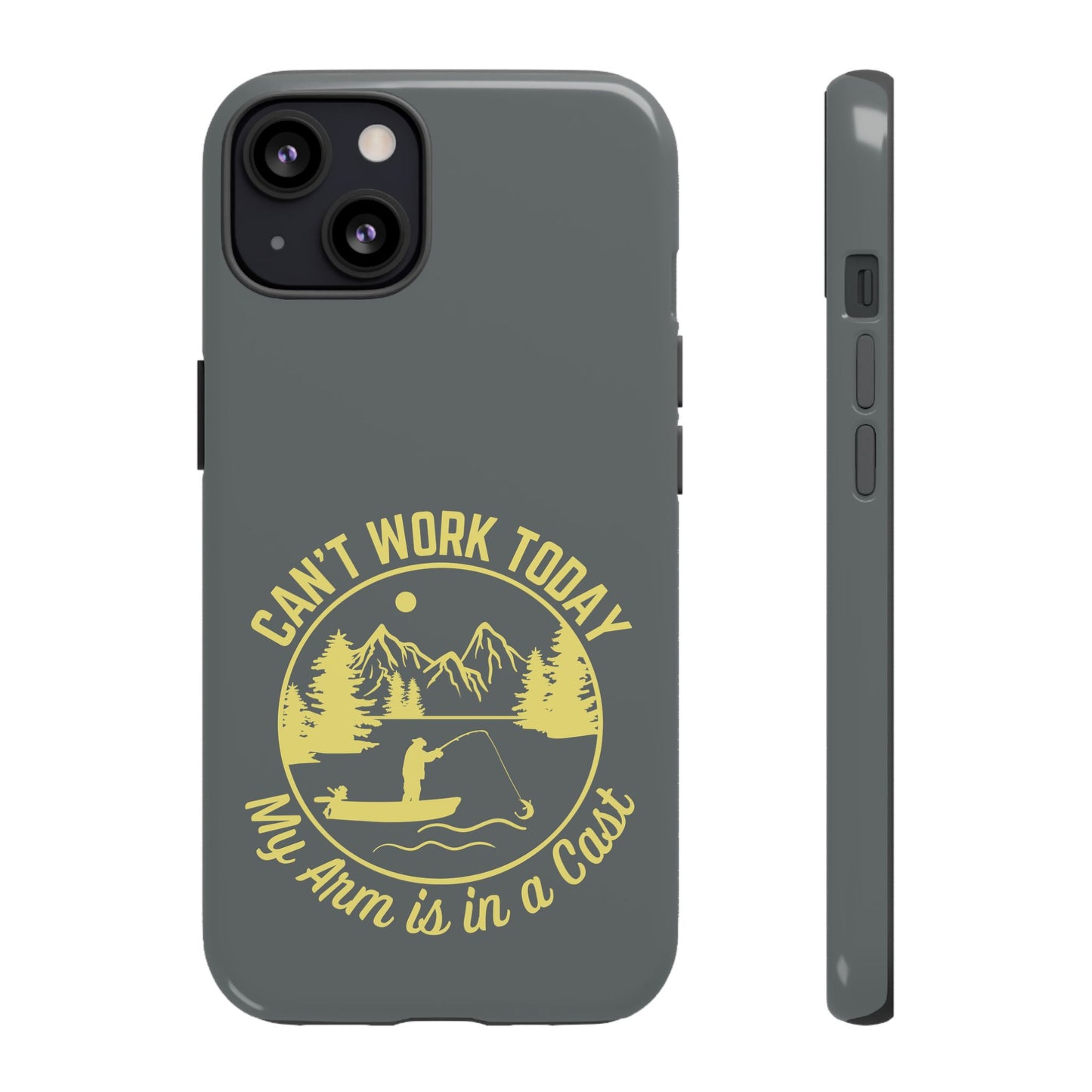 Cell Phone Case | Can't Work Today | For iPhone, Samsung Galaxy, and Google Pixel