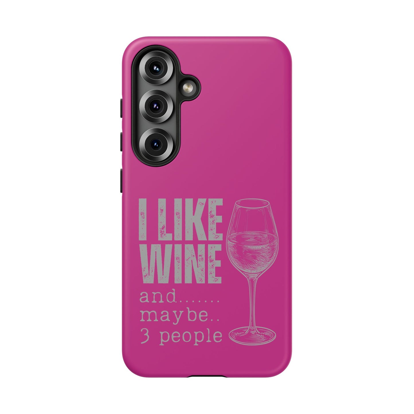 Cell Phone Case | I Like Wine | For iPhone, Samsung Galaxy, and Google Pixel