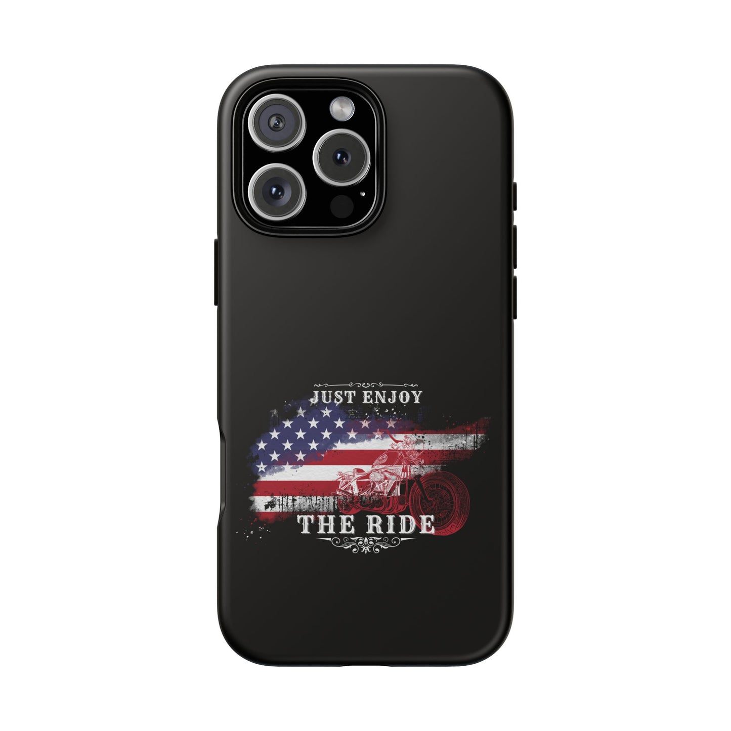 Cell Phone Case | Just Enjoy the Ride | For iPhone, Samsung Galaxy, and Google Pixel