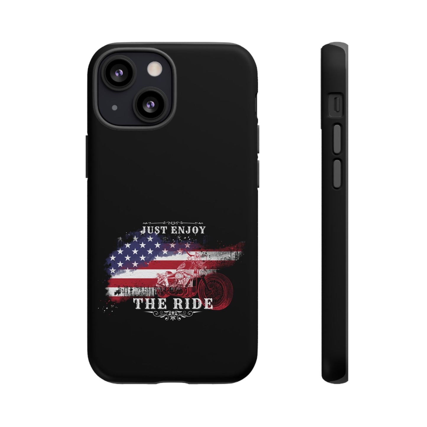 Cell Phone Case | Just Enjoy the Ride | For iPhone, Samsung Galaxy, and Google Pixel