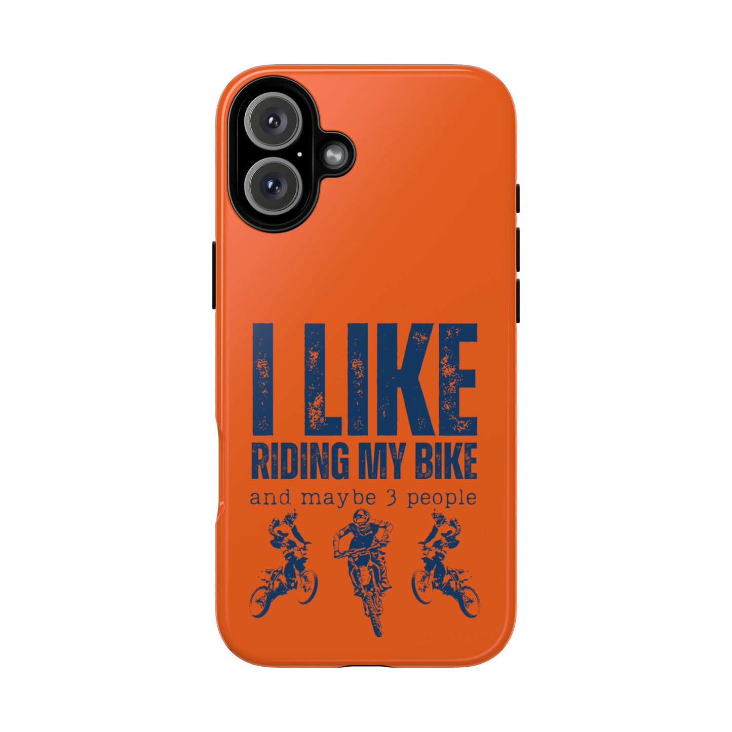 Cell Phone Case | I Like Riding My Bike, Dirt Bike Version | For iPhone, Samsung Galaxy, and Google Pixel