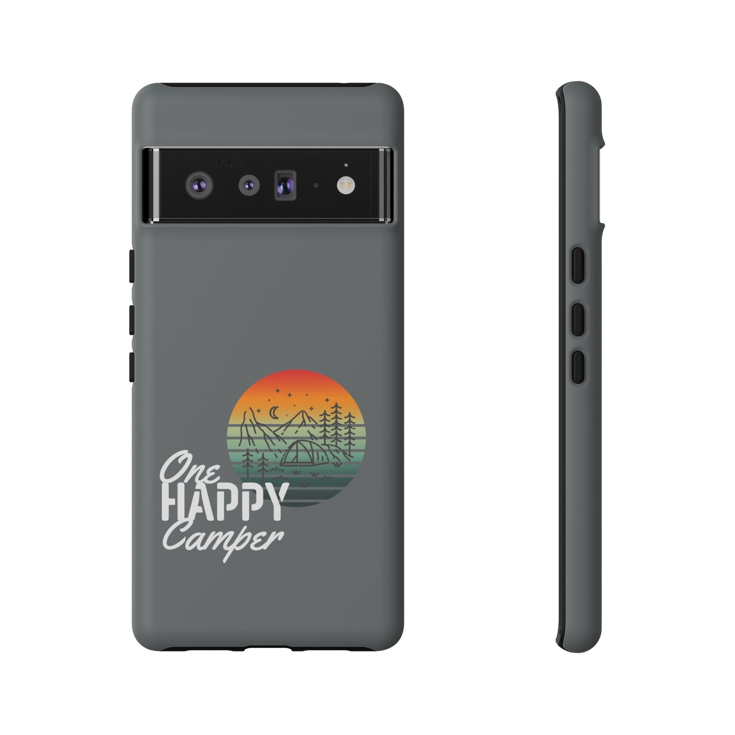 Cell Phone Case | One Happy Camper | For iPhone, Samsung Galaxy, and Google Pixel