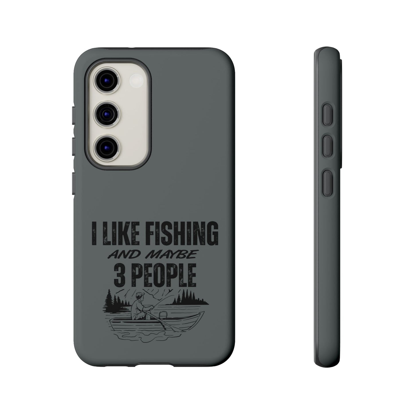 Cell Phone Case | I Like Fishing | For iPhone, Samsung Galaxy, and Google Pixel