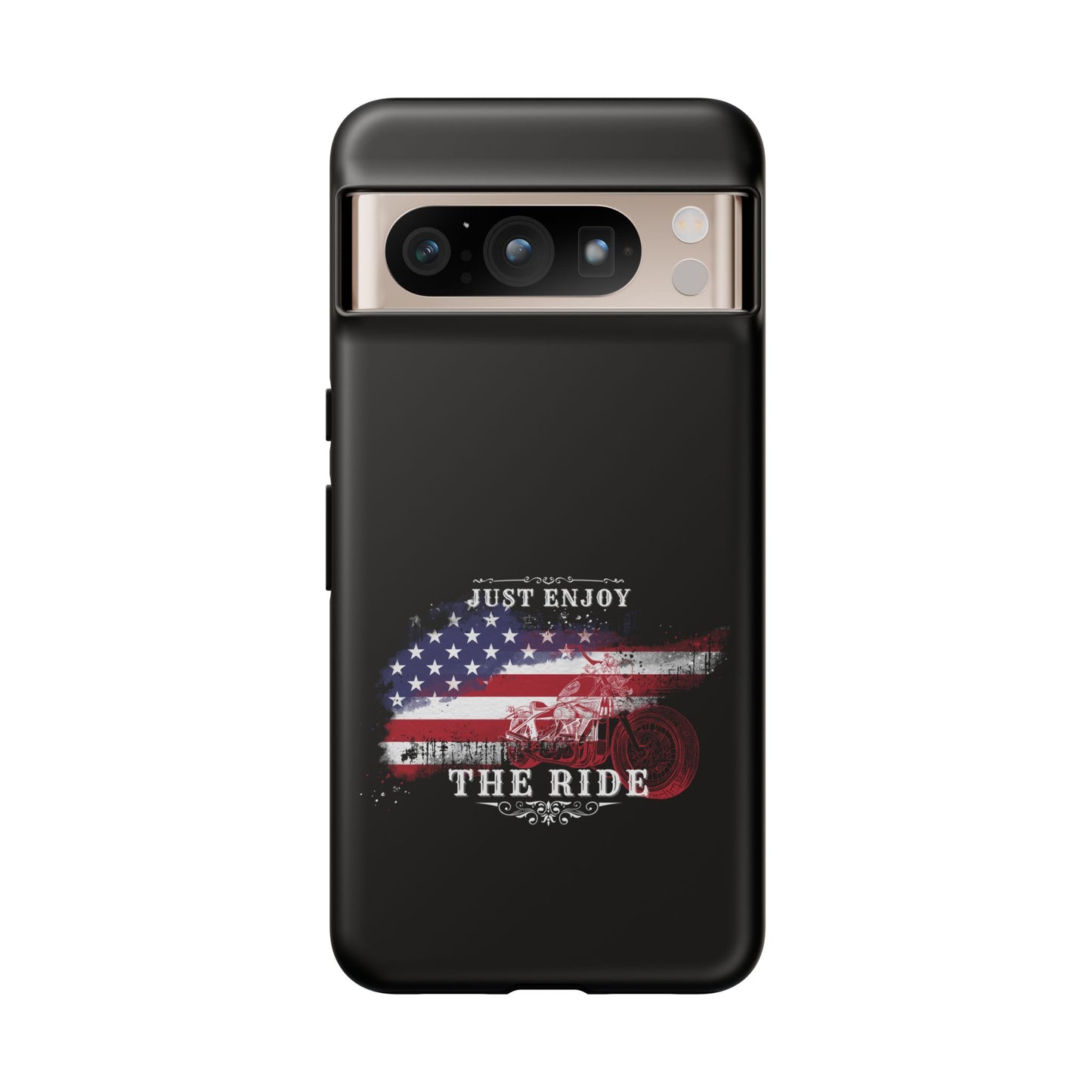 Cell Phone Case | Just Enjoy the Ride | For iPhone, Samsung Galaxy, and Google Pixel