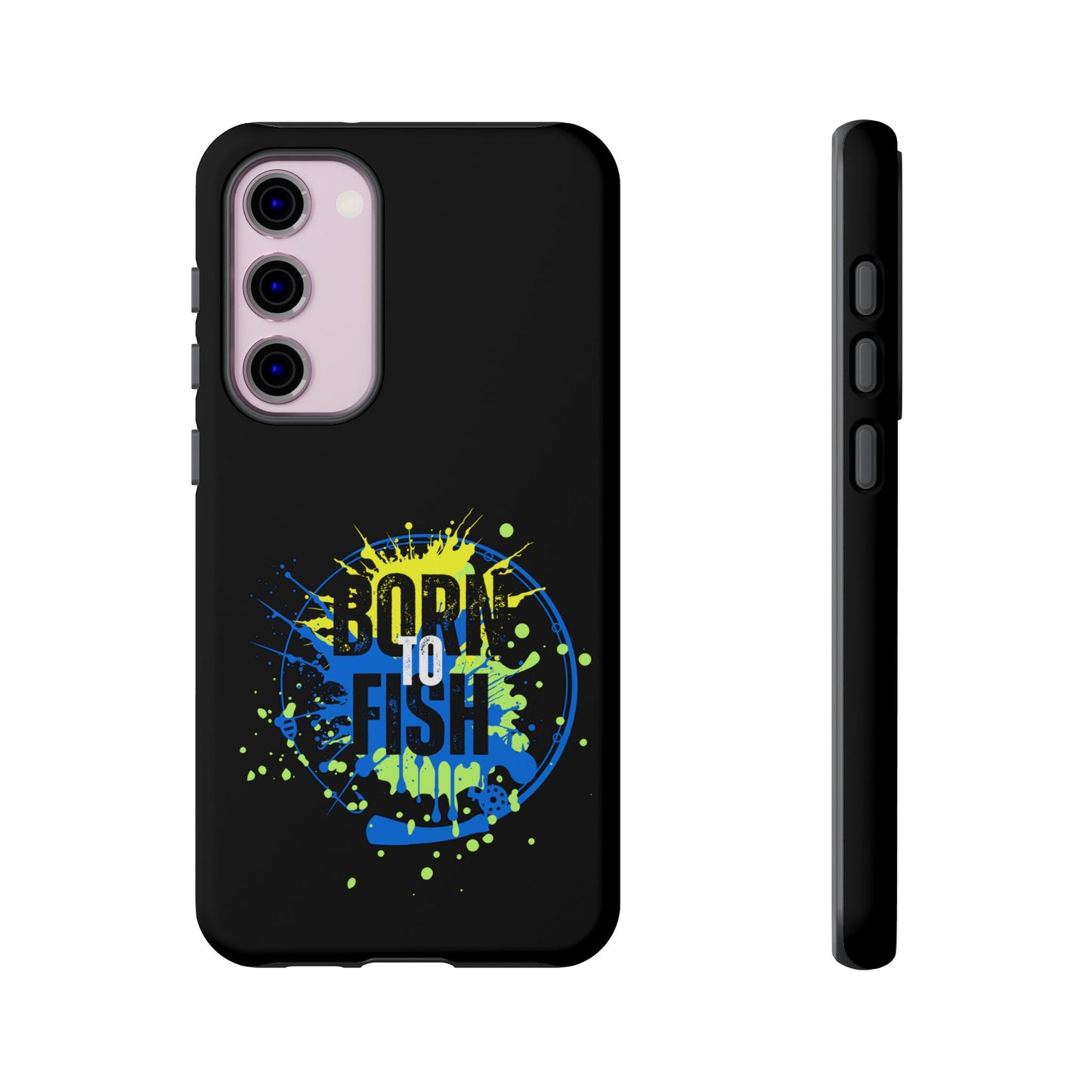 Cell Phone Case | Born to Fish | For iPhone, Samsung Galaxy, and Google Pixel