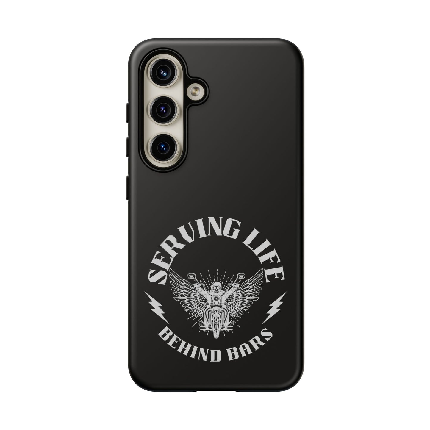 Cell Phone Case | Serving Life Behind Bars | For iPhone, Samsung Galaxy, and Google Pixel