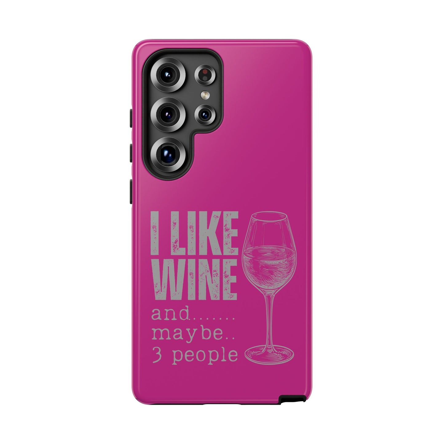 Cell Phone Case | I Like Wine | For iPhone, Samsung Galaxy, and Google Pixel