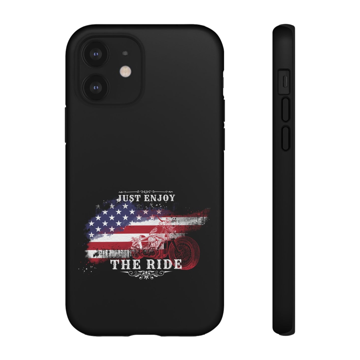 Cell Phone Case | Just Enjoy the Ride | For iPhone, Samsung Galaxy, and Google Pixel