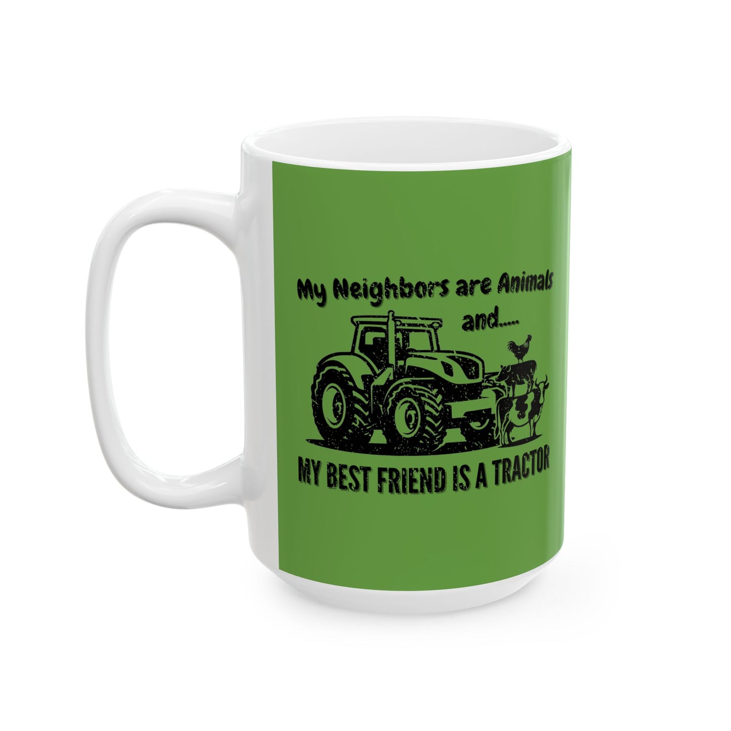 Coffee Mug - My Neighbors Are Animals