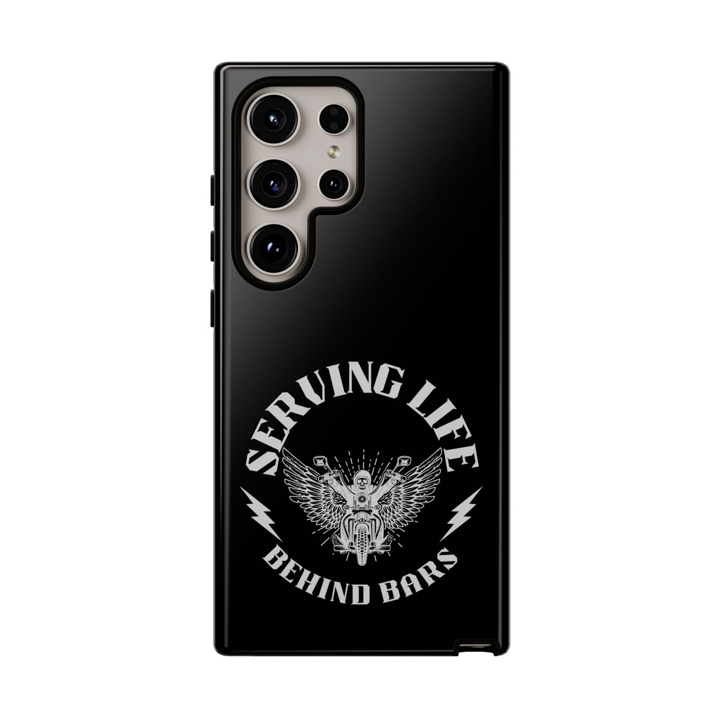 Cell Phone Case | Serving Life Behind Bars | For iPhone, Samsung Galaxy, and Google Pixel