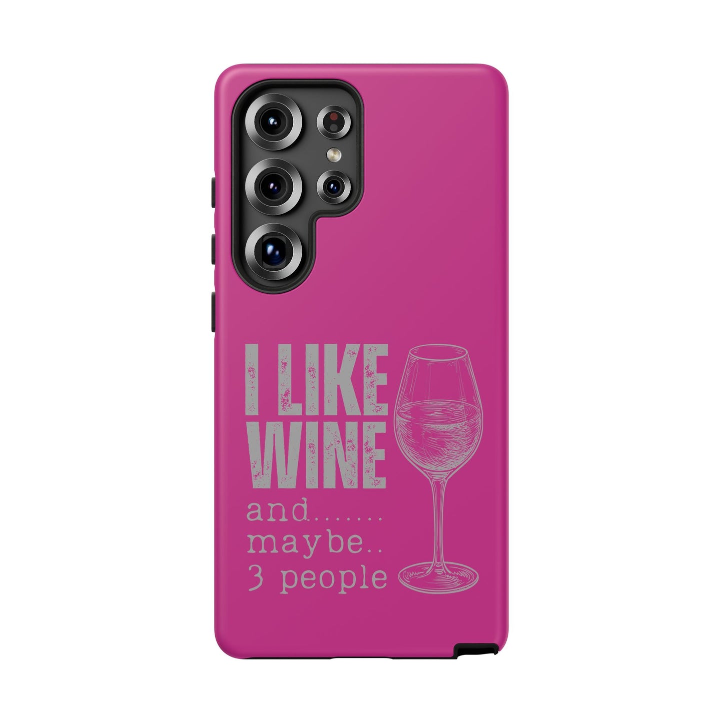 Cell Phone Case | I Like Wine | For iPhone, Samsung Galaxy, and Google Pixel