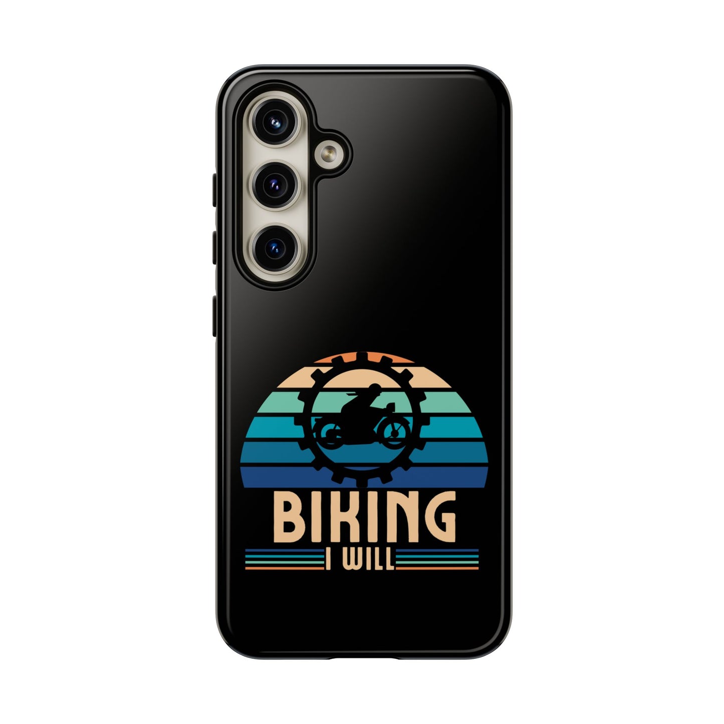 Cell Phone Case | Biking I Will | For iPhone, Samsung Galaxy, and Google Pixel