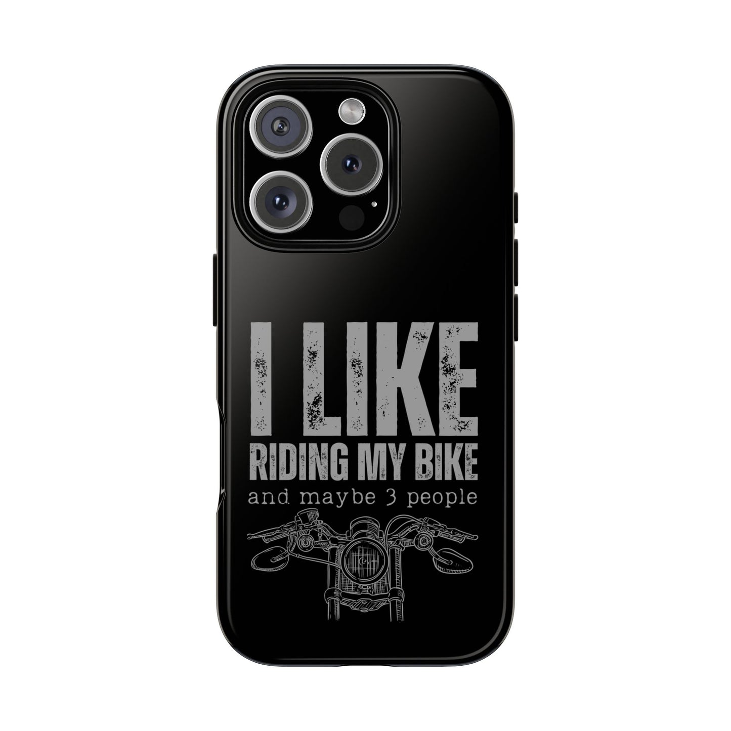 Cell Phone Case | I Like Riding My Bike | For iPhone, Samsung Galaxy, and Google Pixel