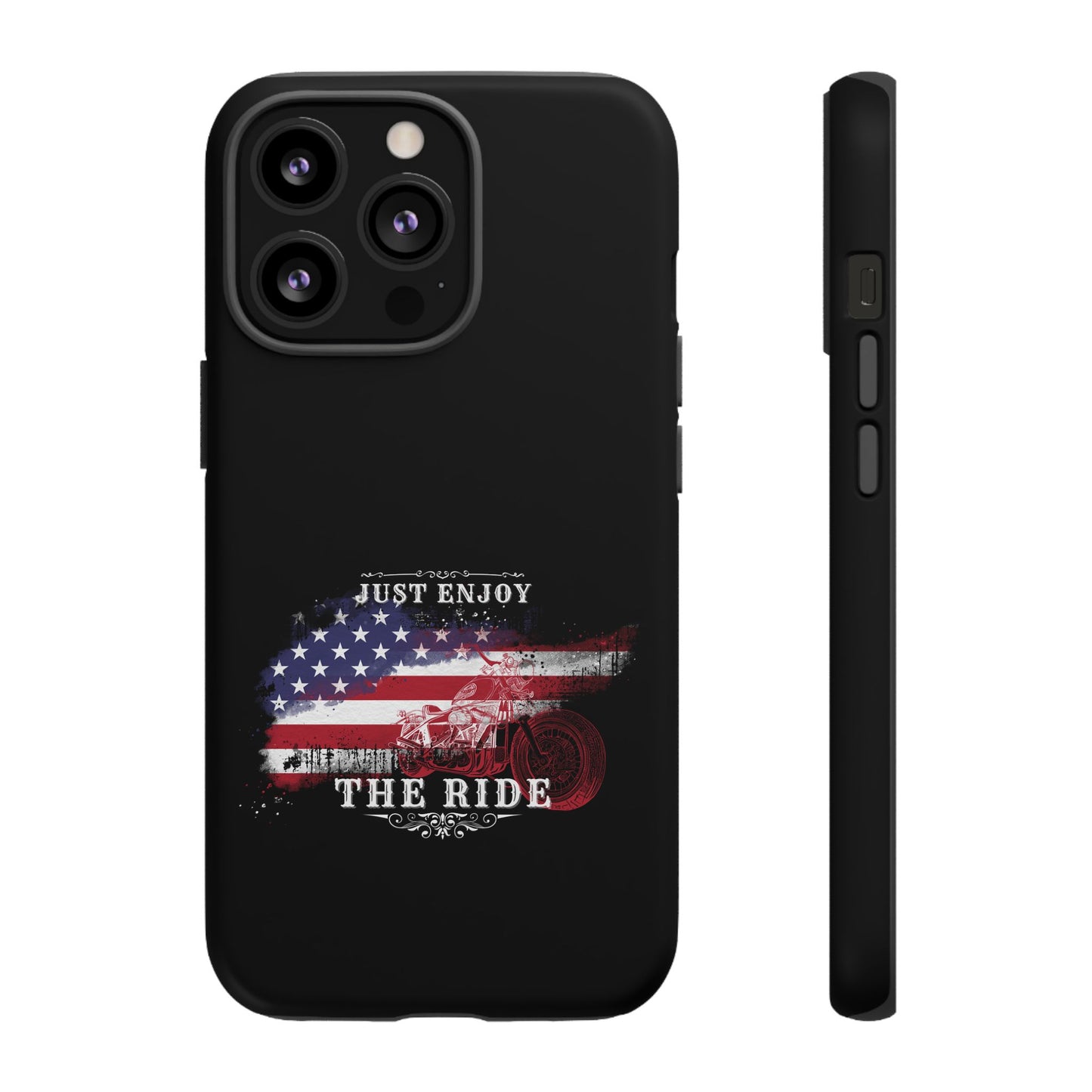 Cell Phone Case | Just Enjoy the Ride | For iPhone, Samsung Galaxy, and Google Pixel