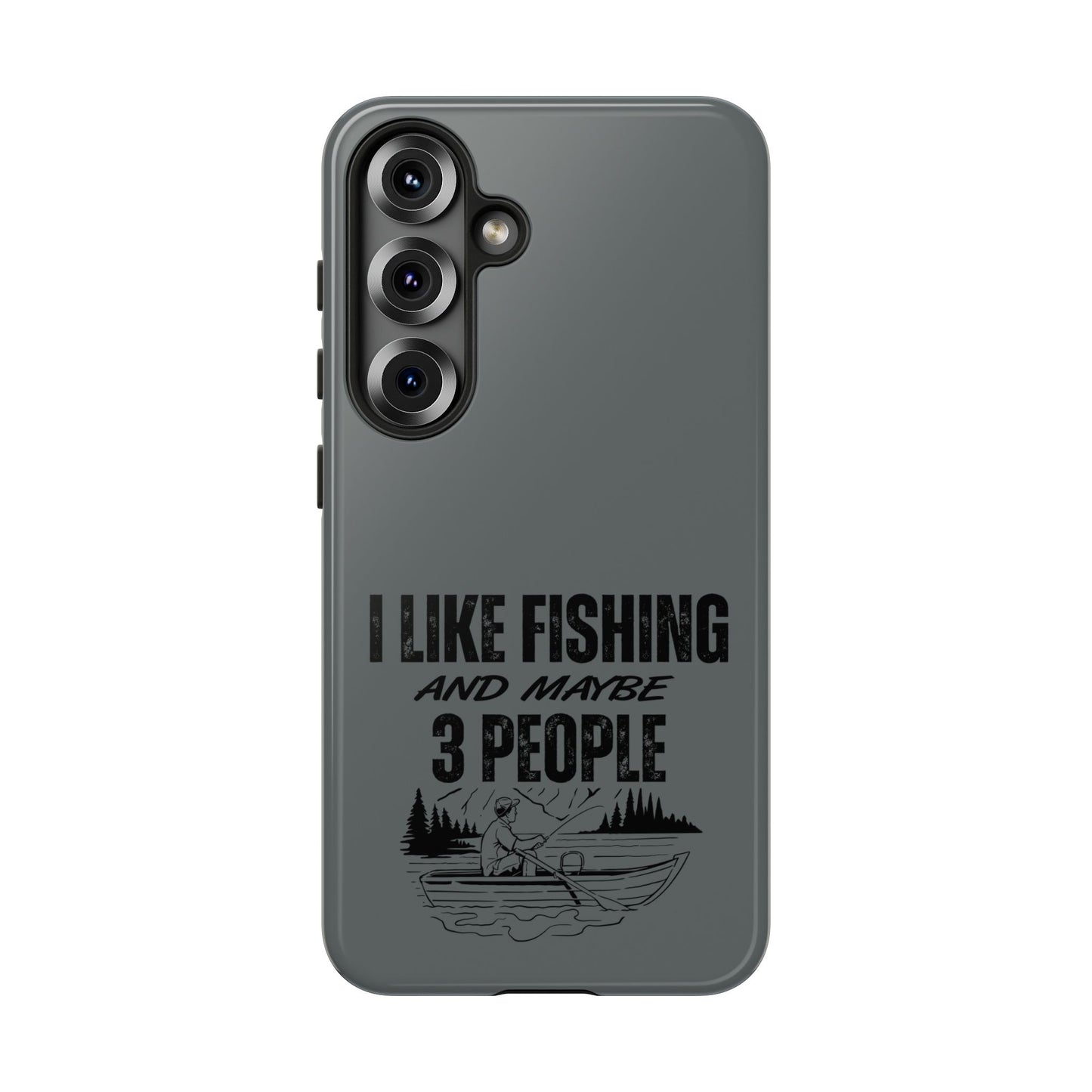 Cell Phone Case | I Like Fishing | For iPhone, Samsung Galaxy, and Google Pixel