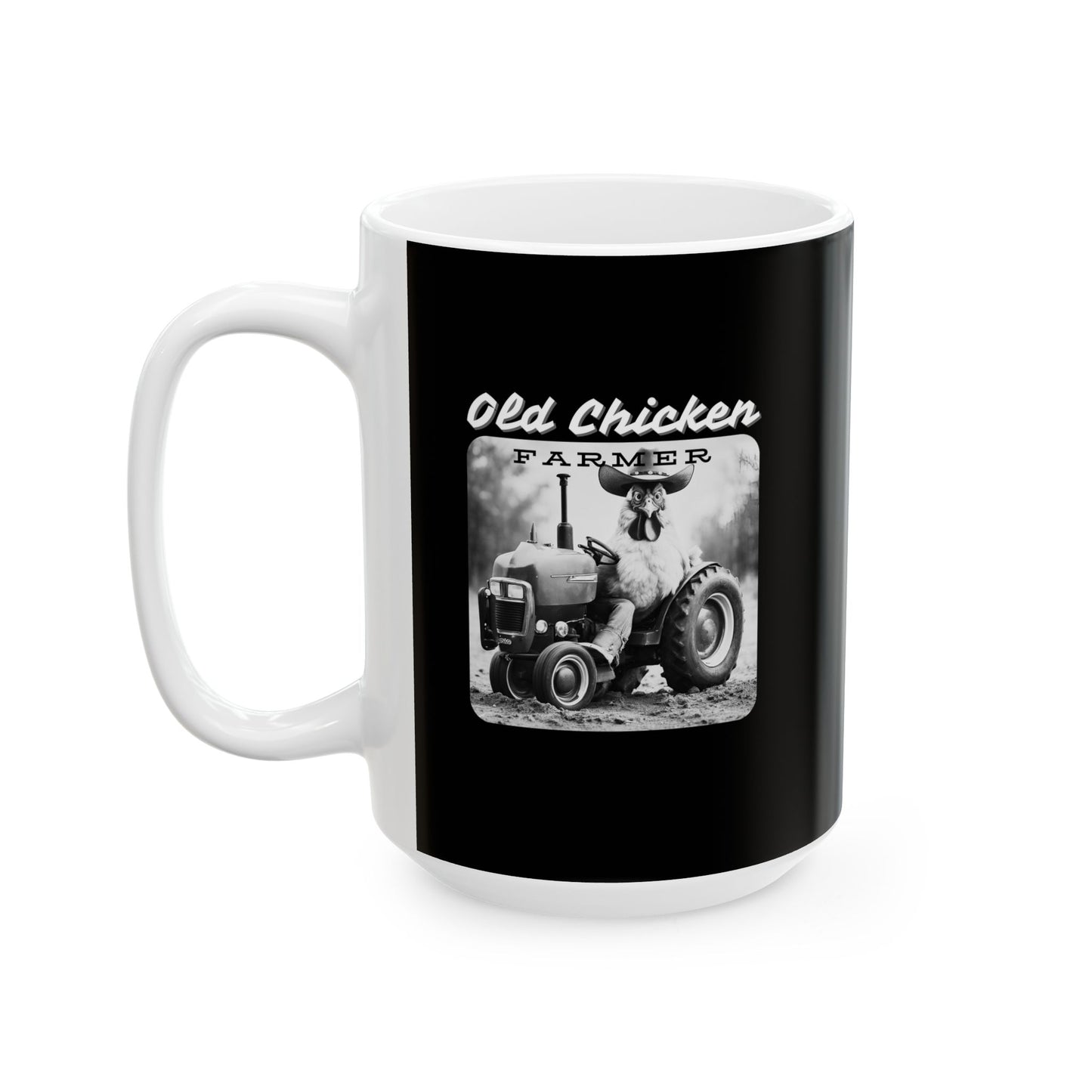 Coffee Mug - Old Chicken Farmer