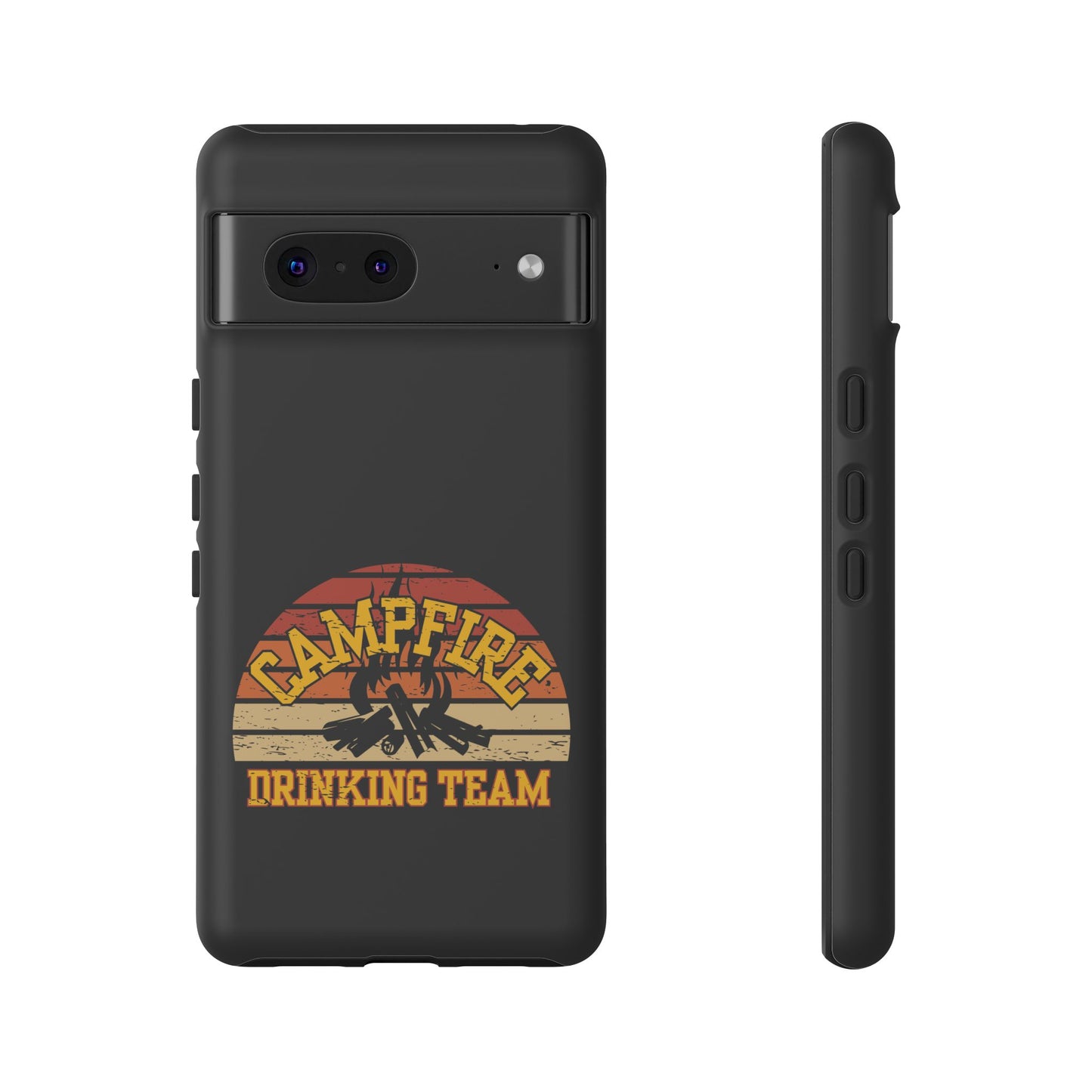 Cell Phone Case | Campfire Drinking Team | For iPhone, Samsung Galaxy, and Google Pixel