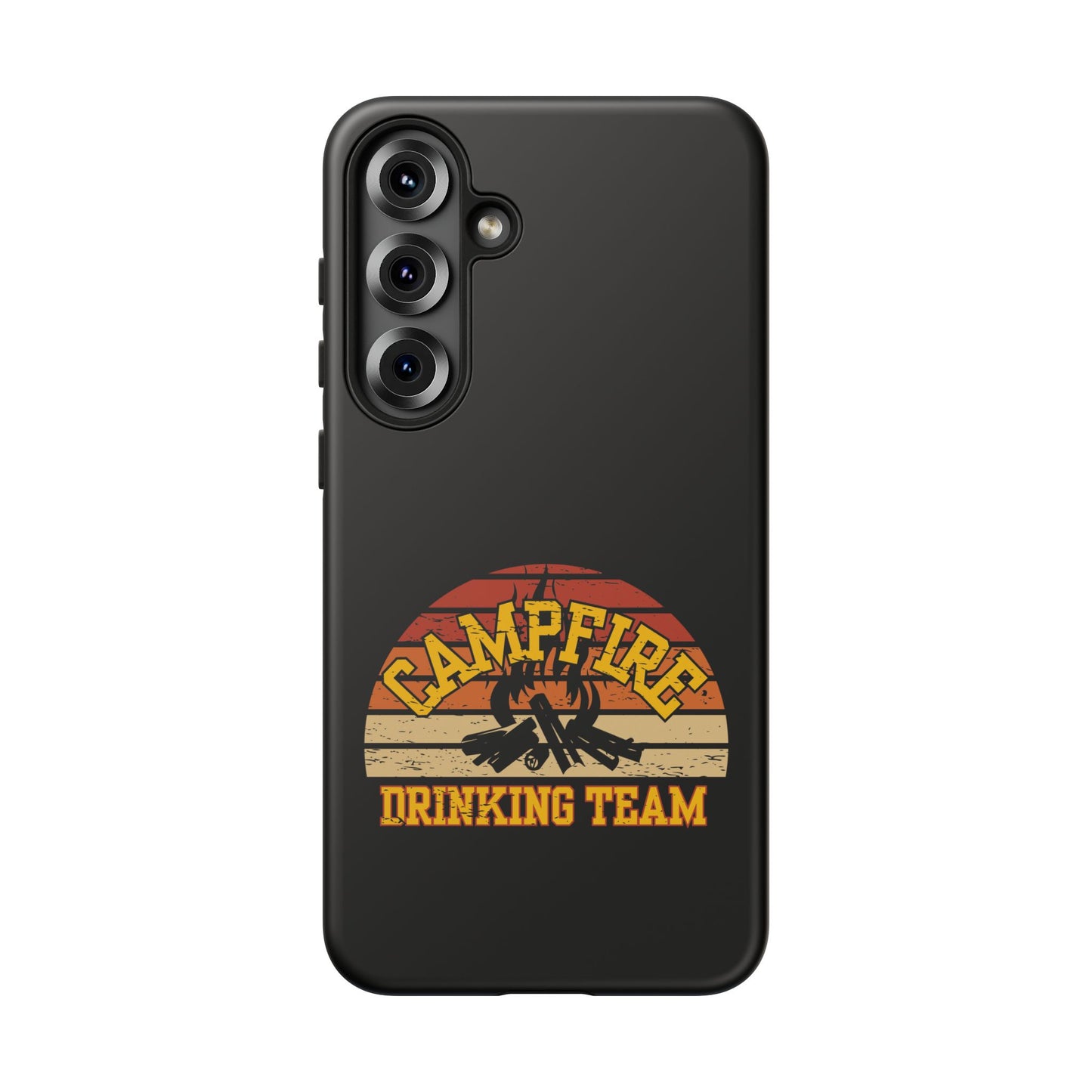 Cell Phone Case | Campfire Drinking Team | For iPhone, Samsung Galaxy, and Google Pixel
