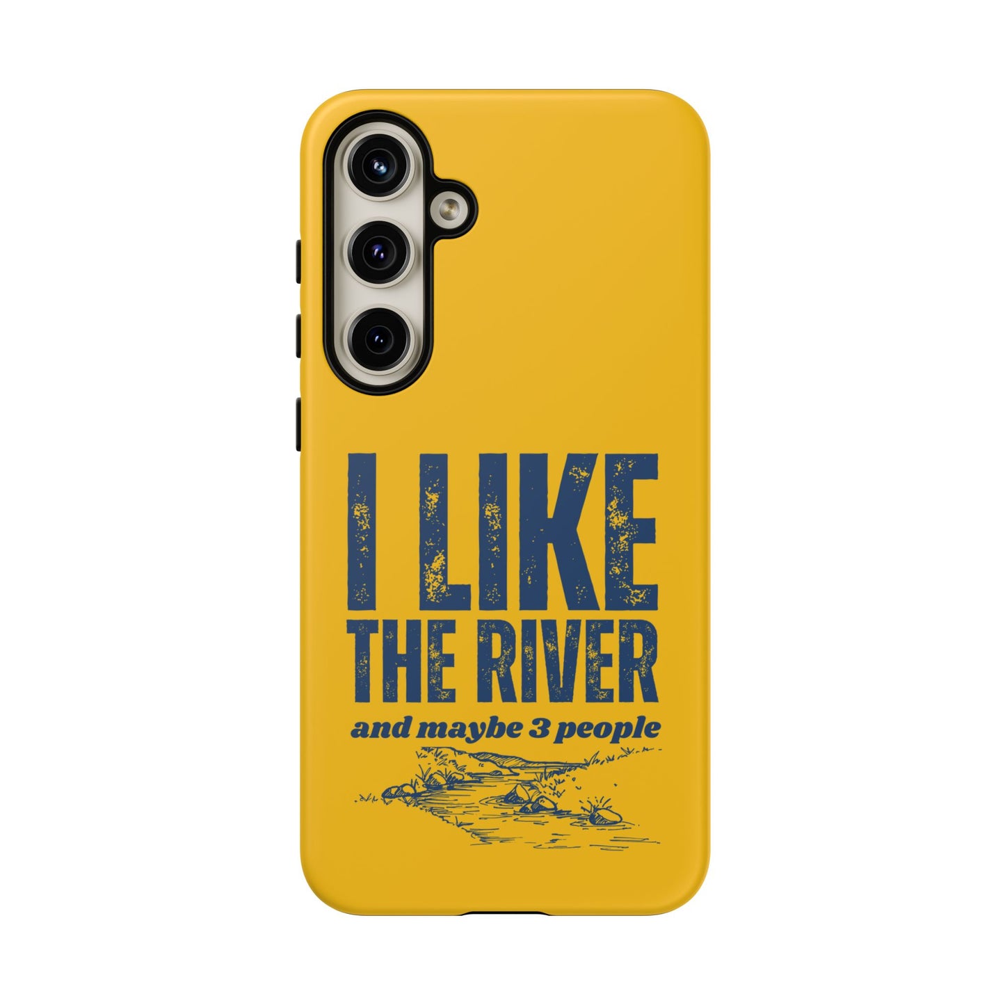 Cell Phone Case | I Like the River | For iPhone, Samsung Galaxy, and Google Pixel