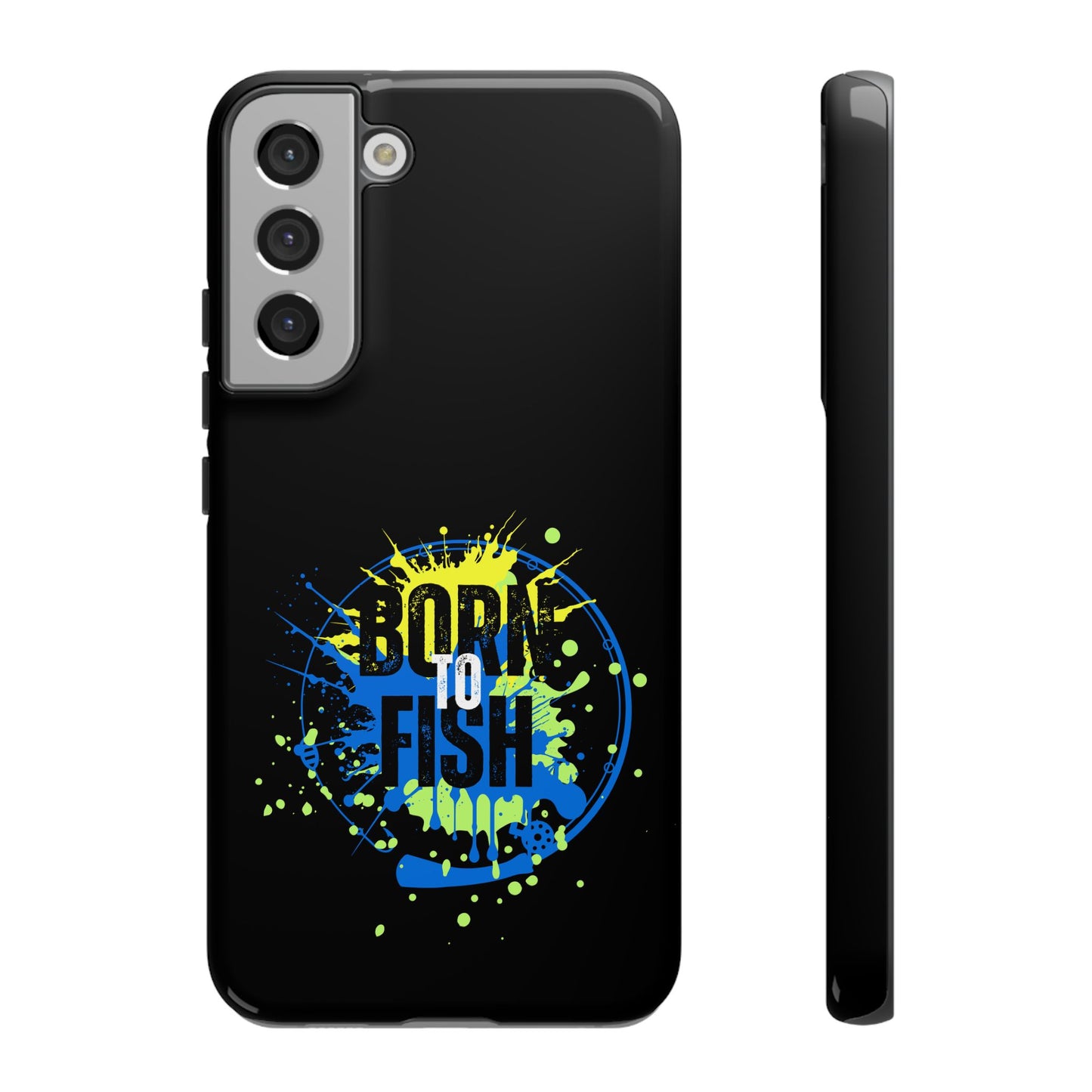 Cell Phone Case | Born to Fish | For iPhone, Samsung Galaxy, and Google Pixel