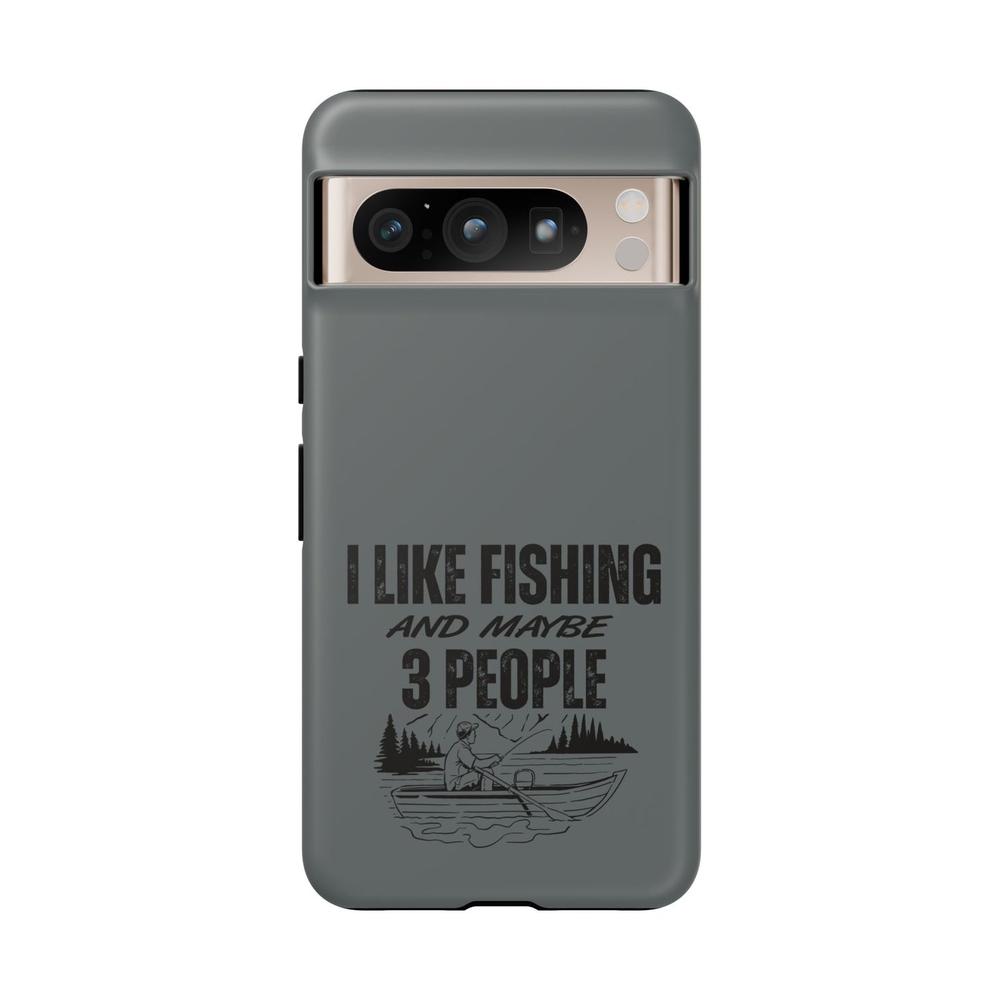 Cell Phone Case | I Like Fishing | For iPhone, Samsung Galaxy, and Google Pixel
