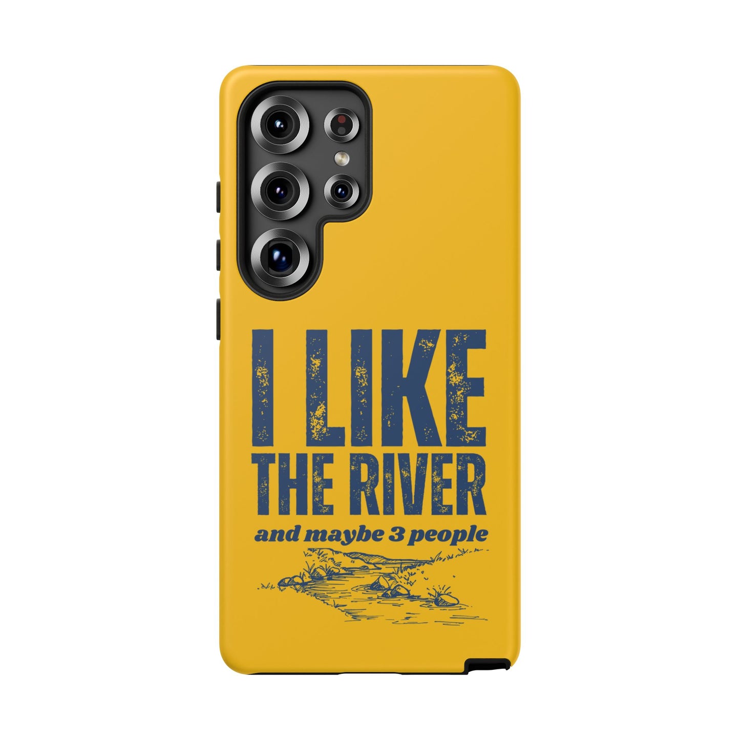 Cell Phone Case | I Like the River | For iPhone, Samsung Galaxy, and Google Pixel
