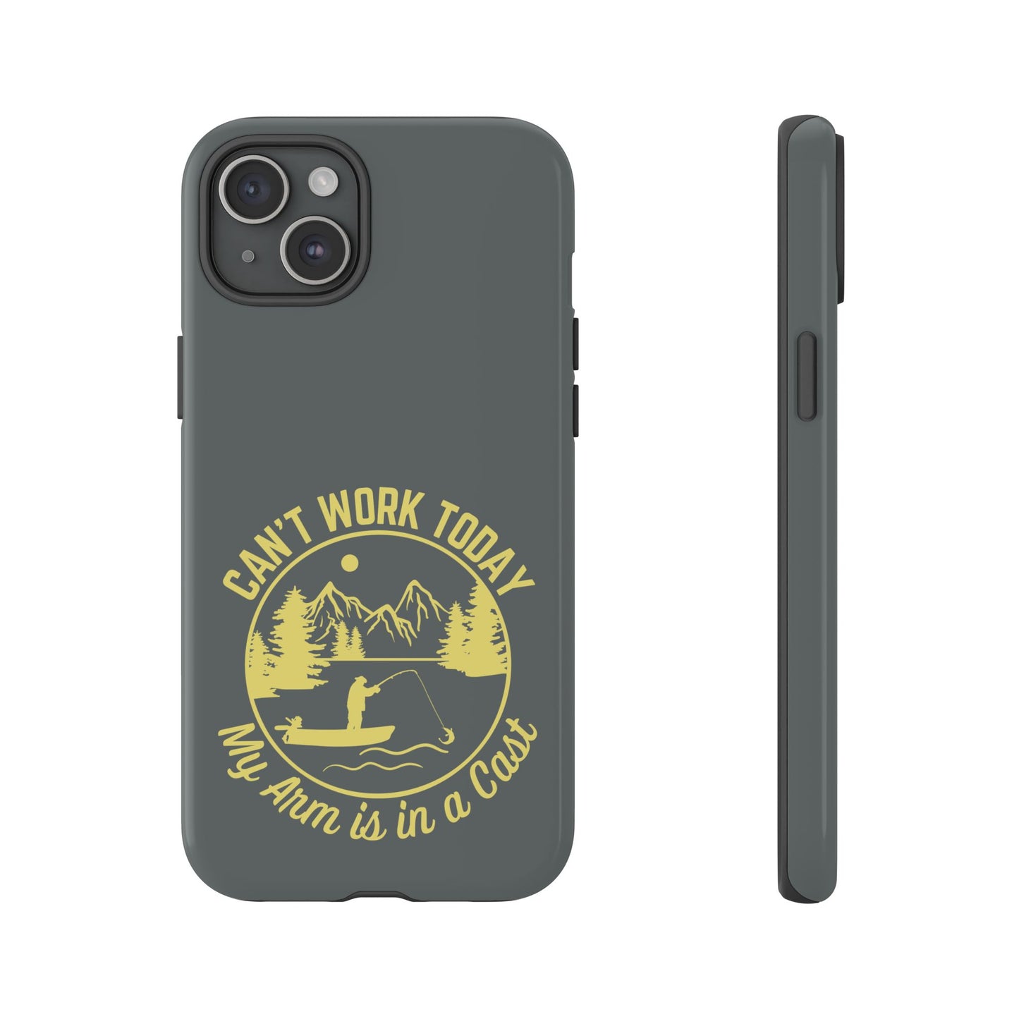 Cell Phone Case | Can't Work Today | For iPhone, Samsung Galaxy, and Google Pixel