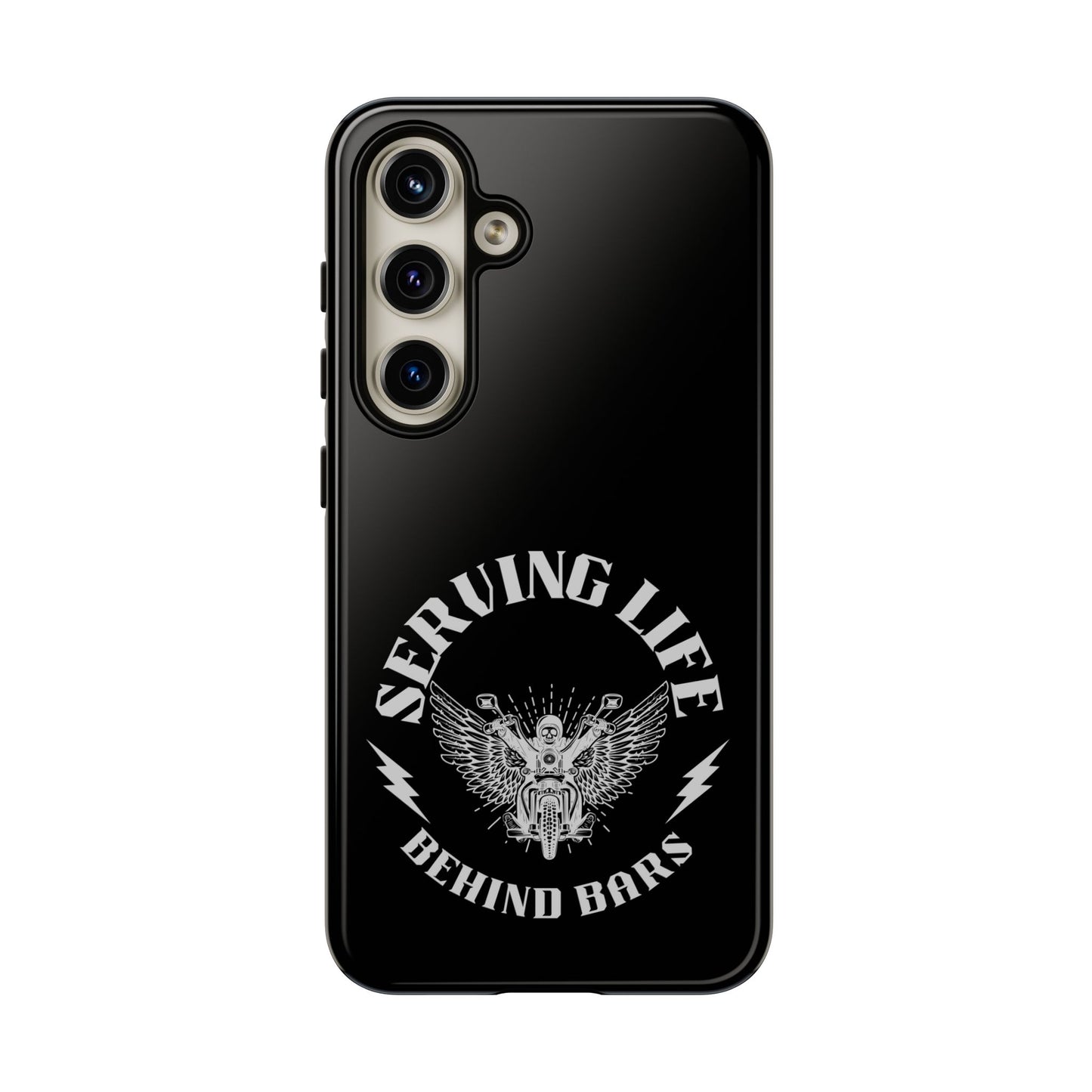 Cell Phone Case | Serving Life Behind Bars | For iPhone, Samsung Galaxy, and Google Pixel