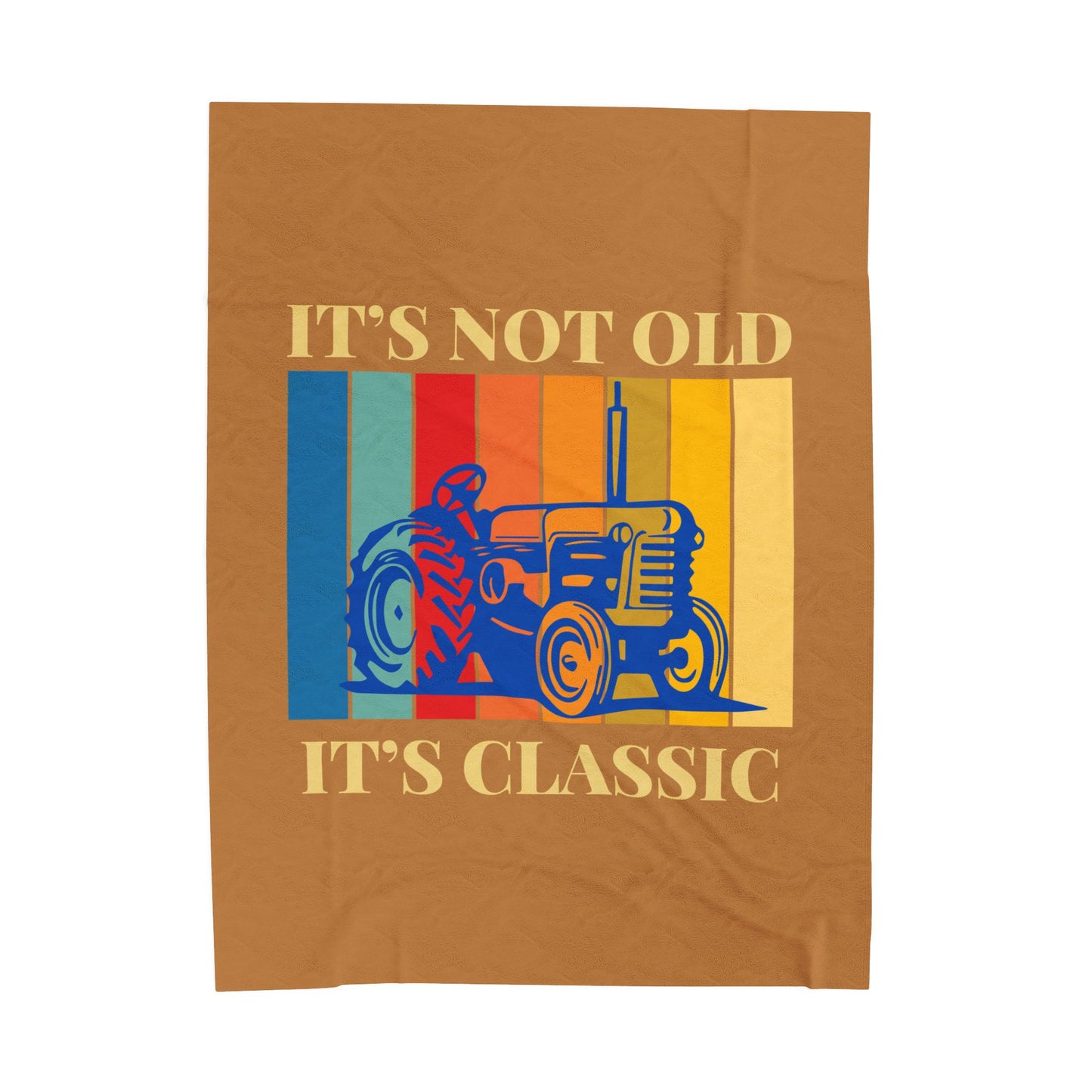 Velveteen Plush Blanket - It's Not Old It's Classic