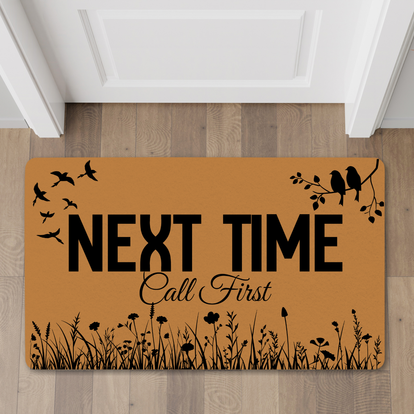 Next Time Call First Polyester Doormat | Funny Doormat