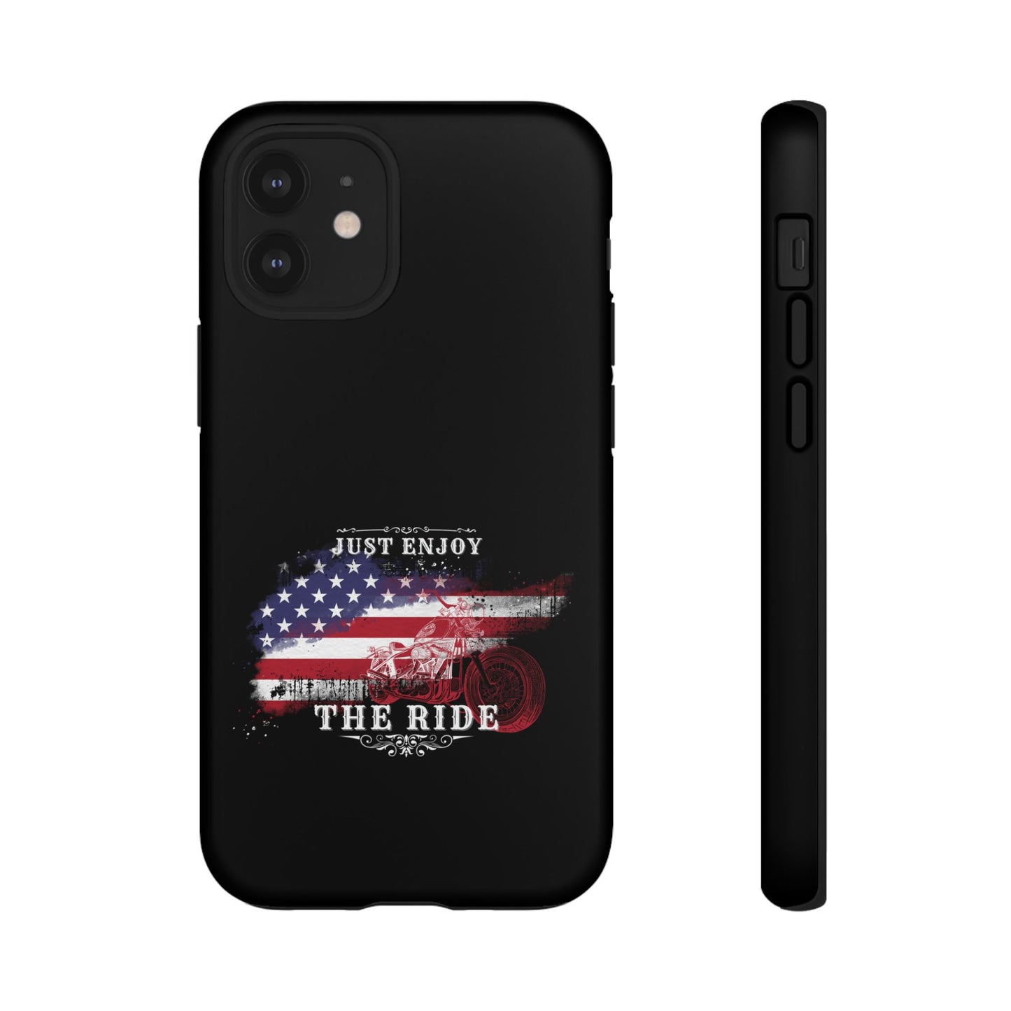 Cell Phone Case | Just Enjoy the Ride | For iPhone, Samsung Galaxy, and Google Pixel